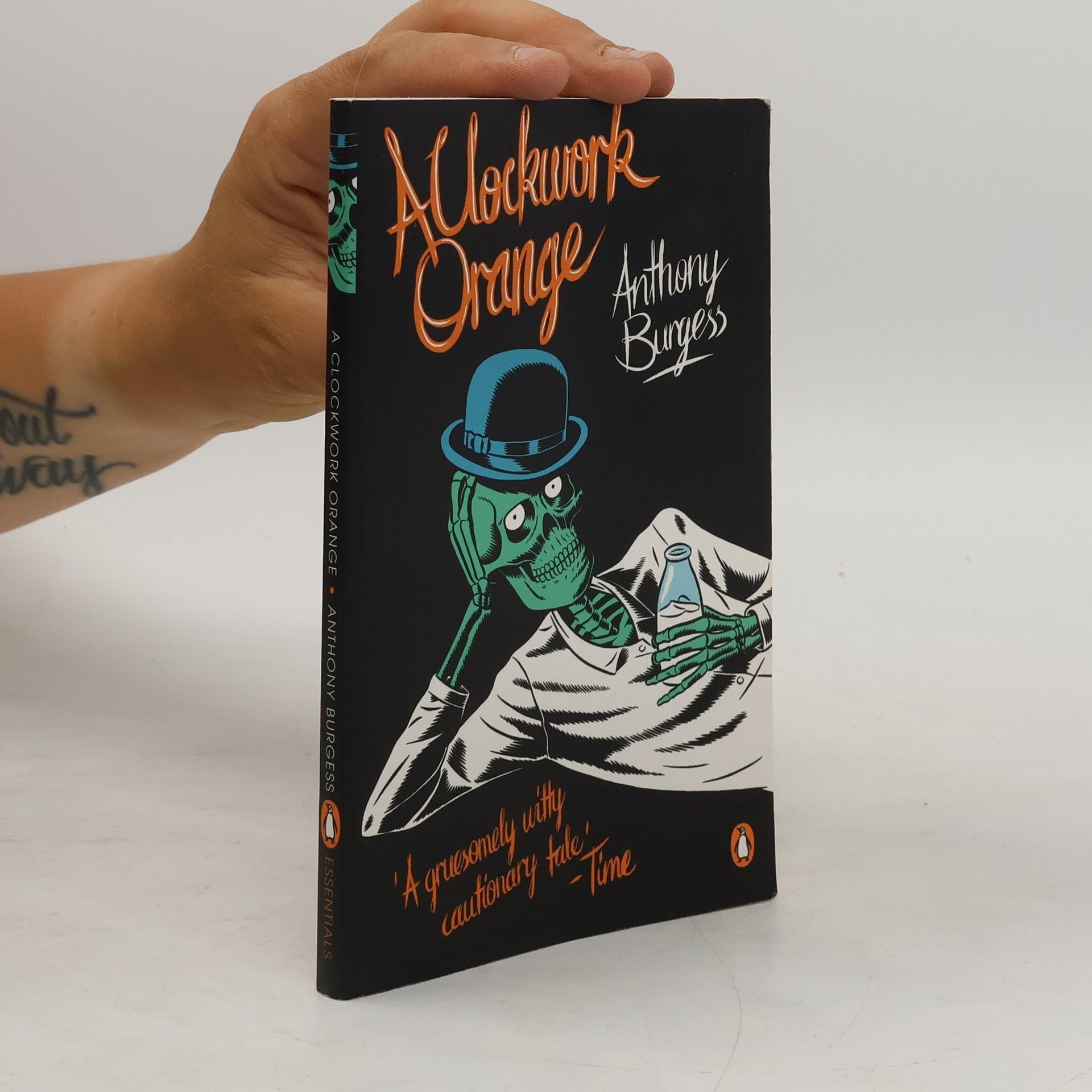 Anthony Burgess A clockwork orange