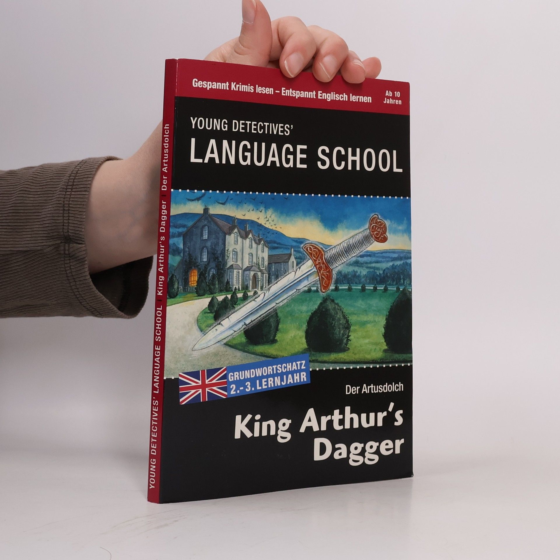 Kolektiv autorů Young Detectives' Language School. King Arthur's Dagger