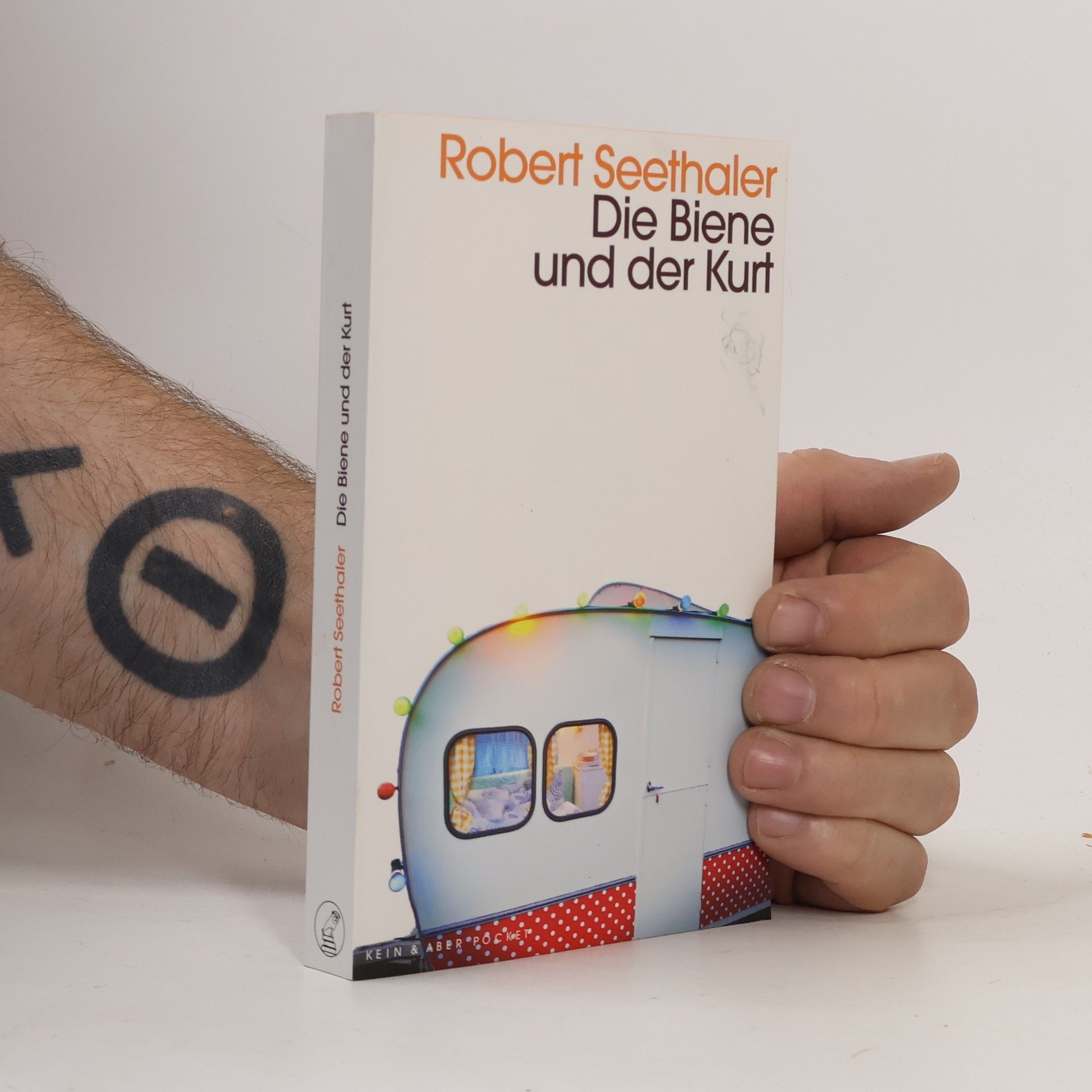 Robert Seethaler Die Biene und der Kurt