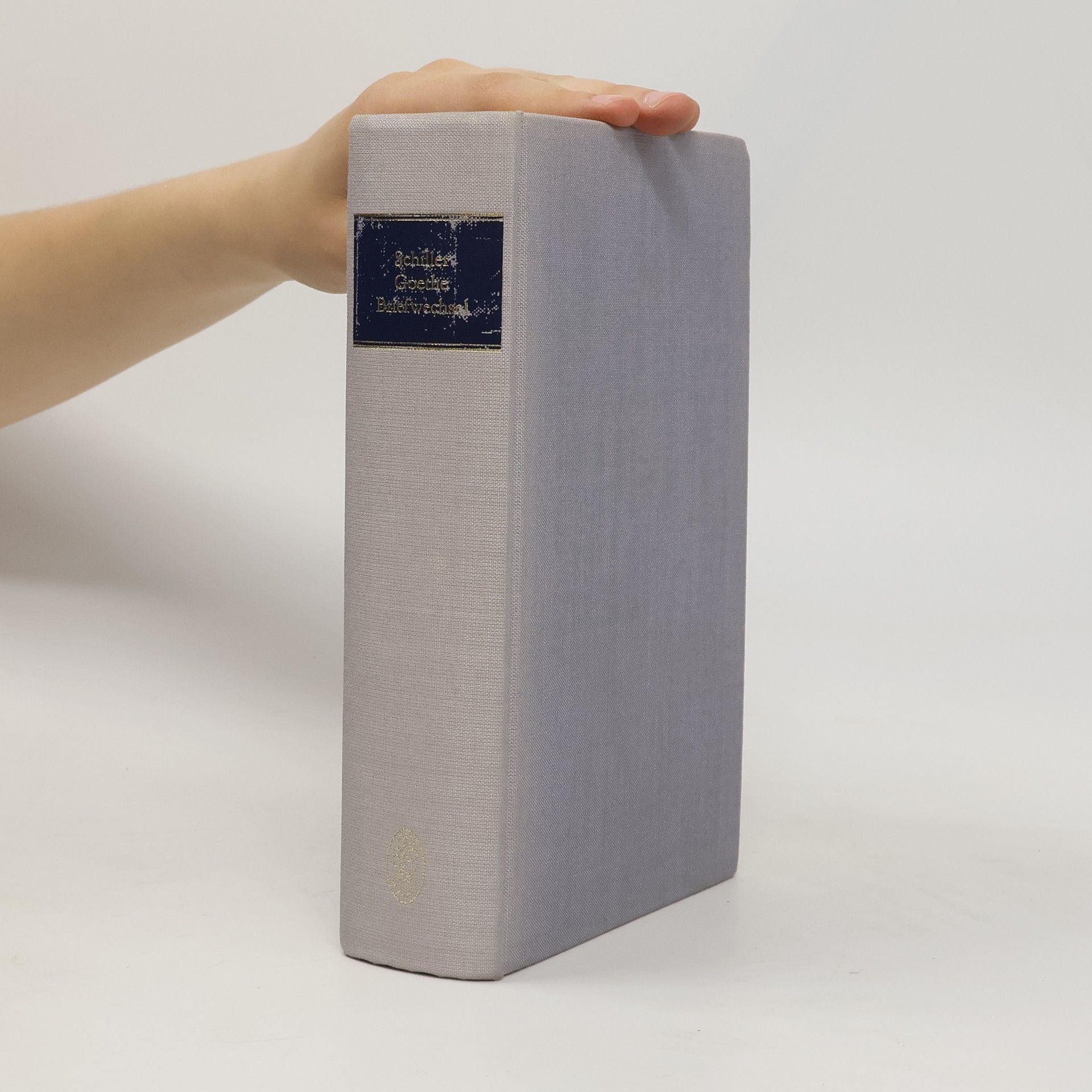Friedrich Schiller Der Briefwechsel zwischen Schiller und Goethe