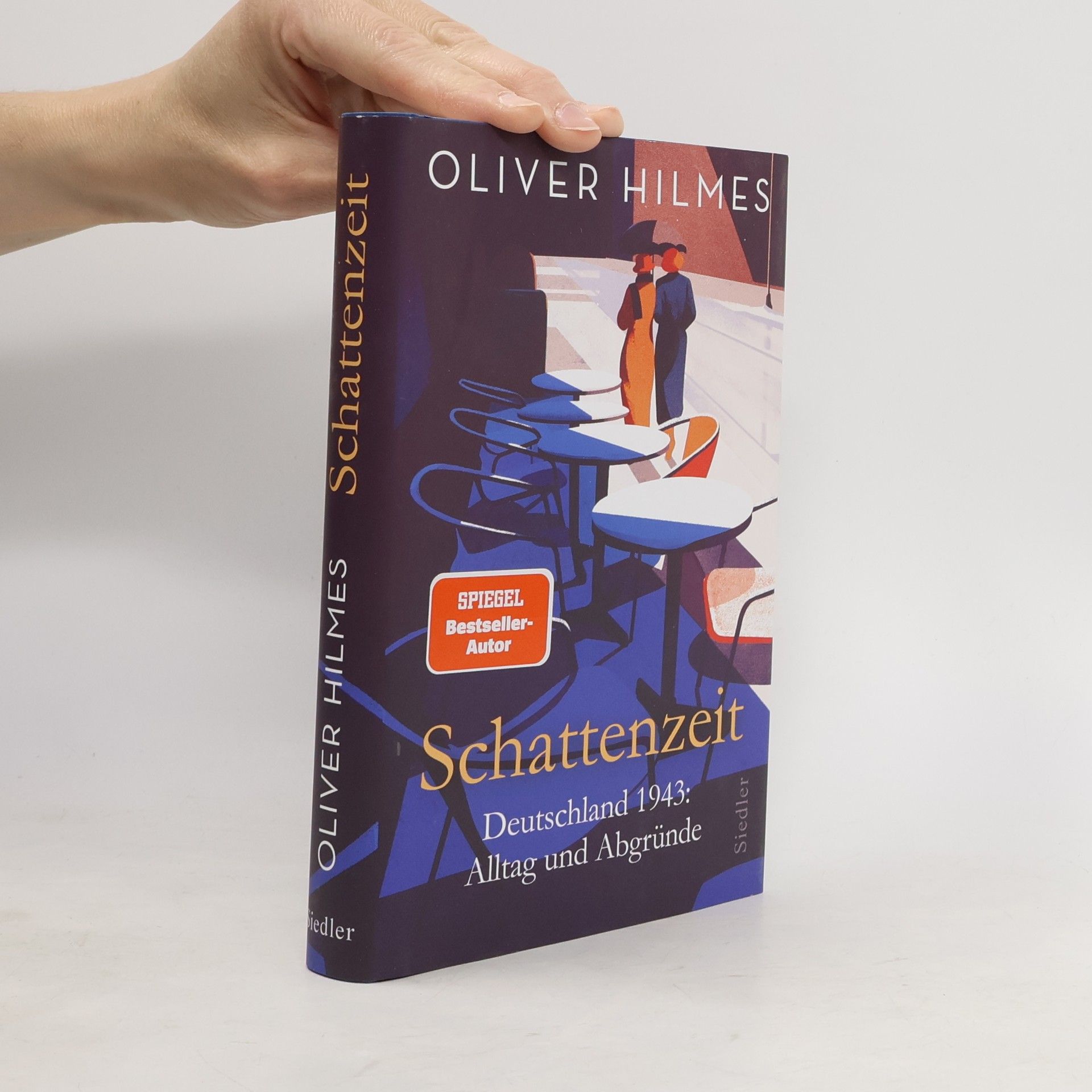 Oliver Hilmes Schattenzeit