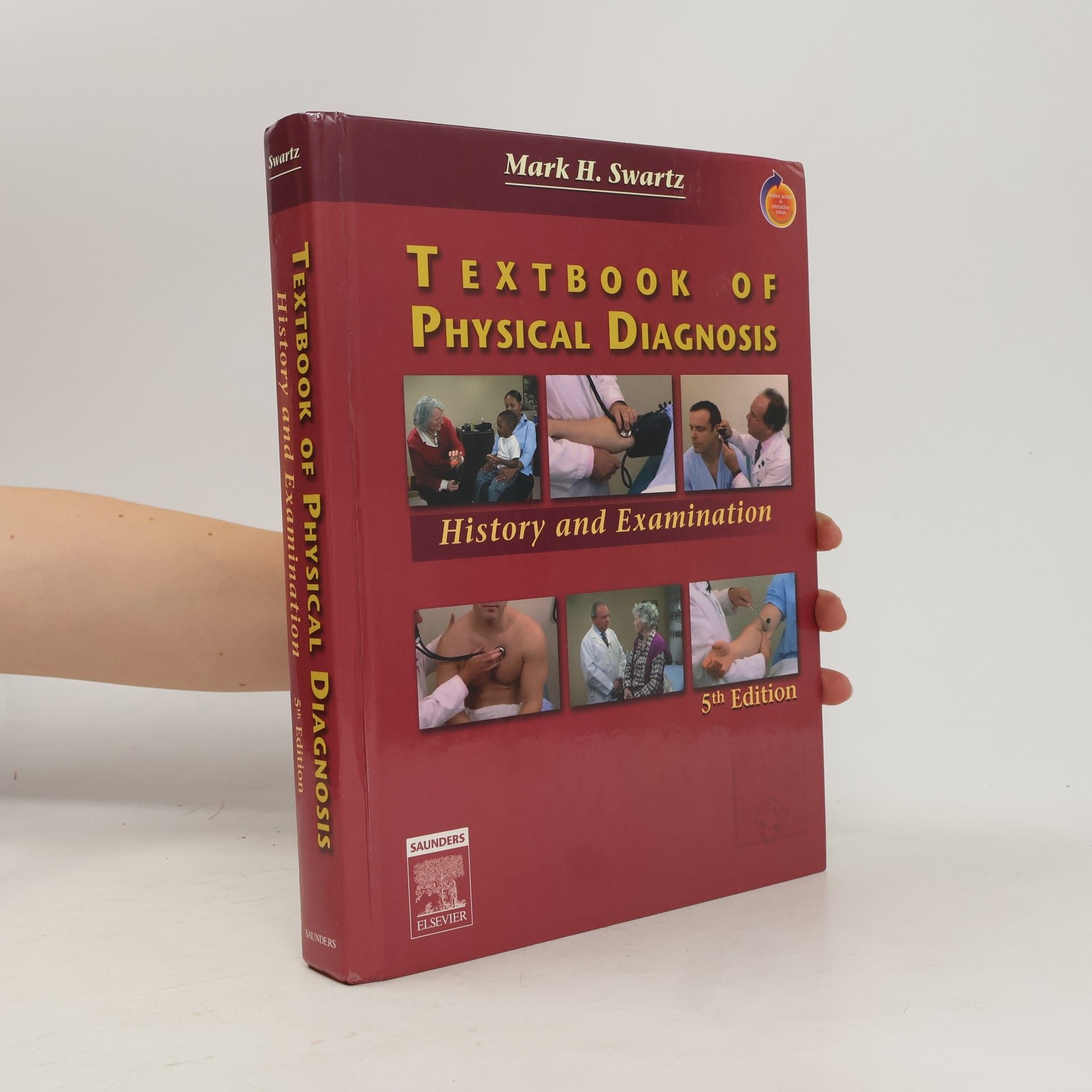 Mark H. Swartz MD FACP Textbook of Physical Diagnosis