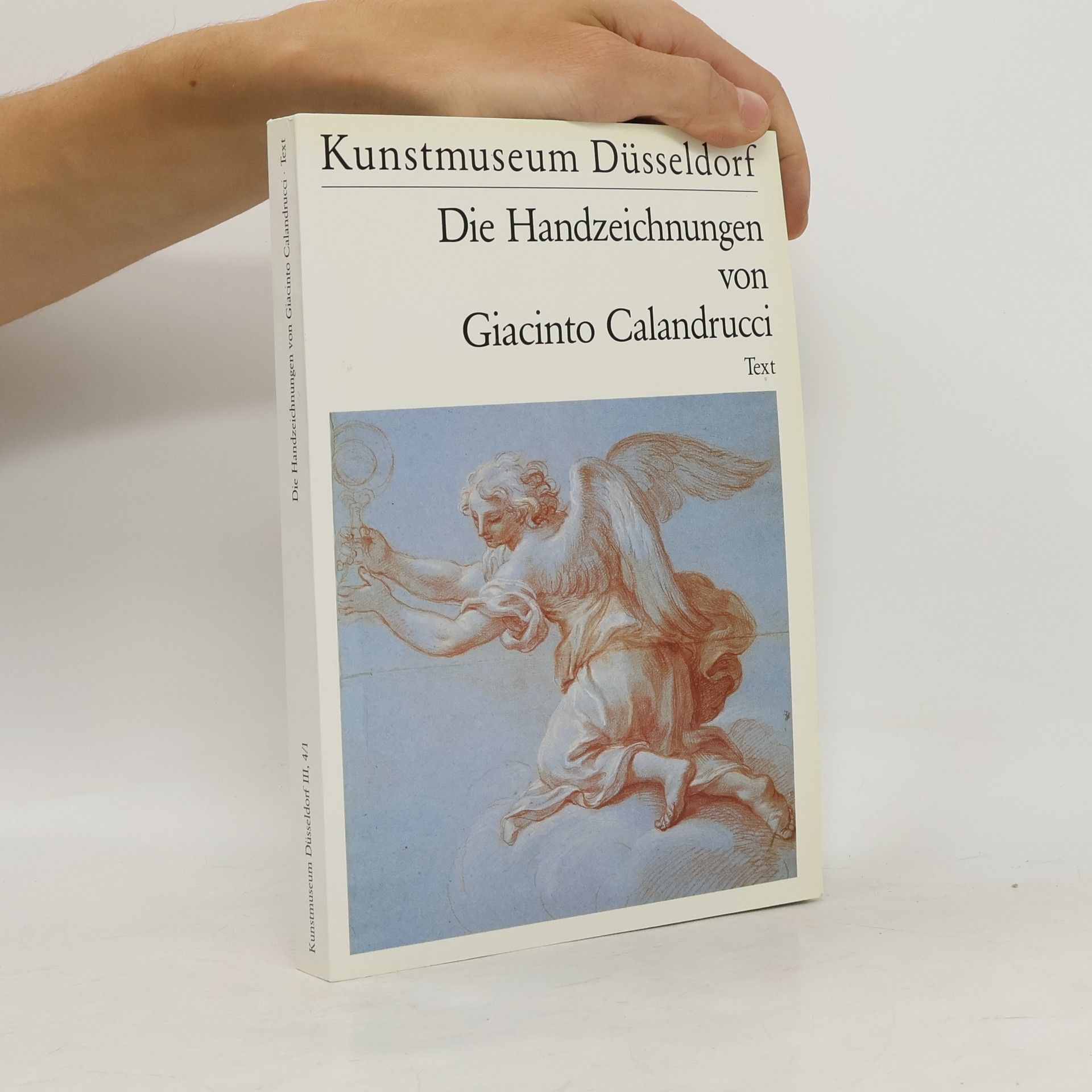 Giacinto Calandrucci Die Handzeichnungen von Giacinto Calandrucci