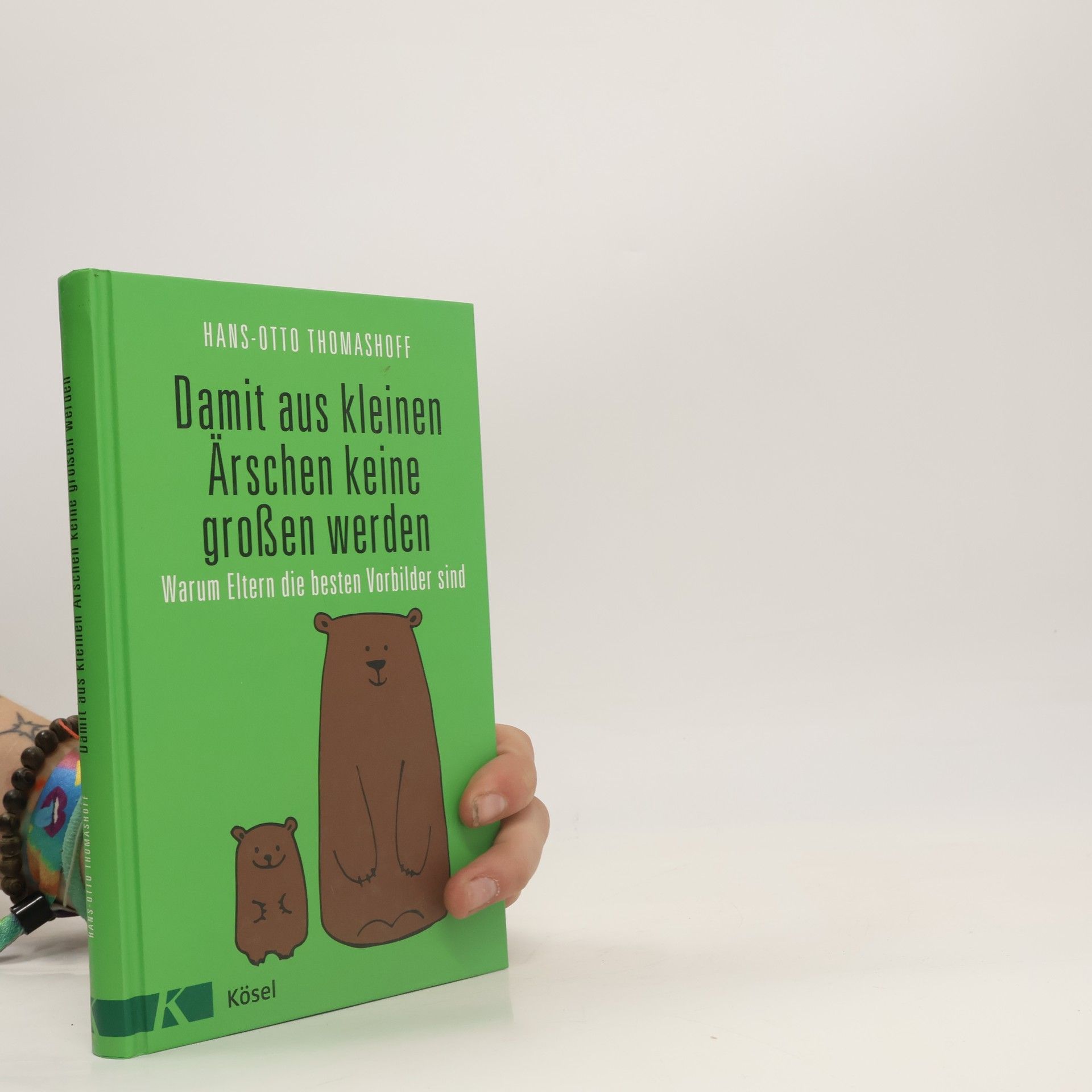 Hans-Otto Thomashoff Damit aus kleinen Ärschen keine großen werden
