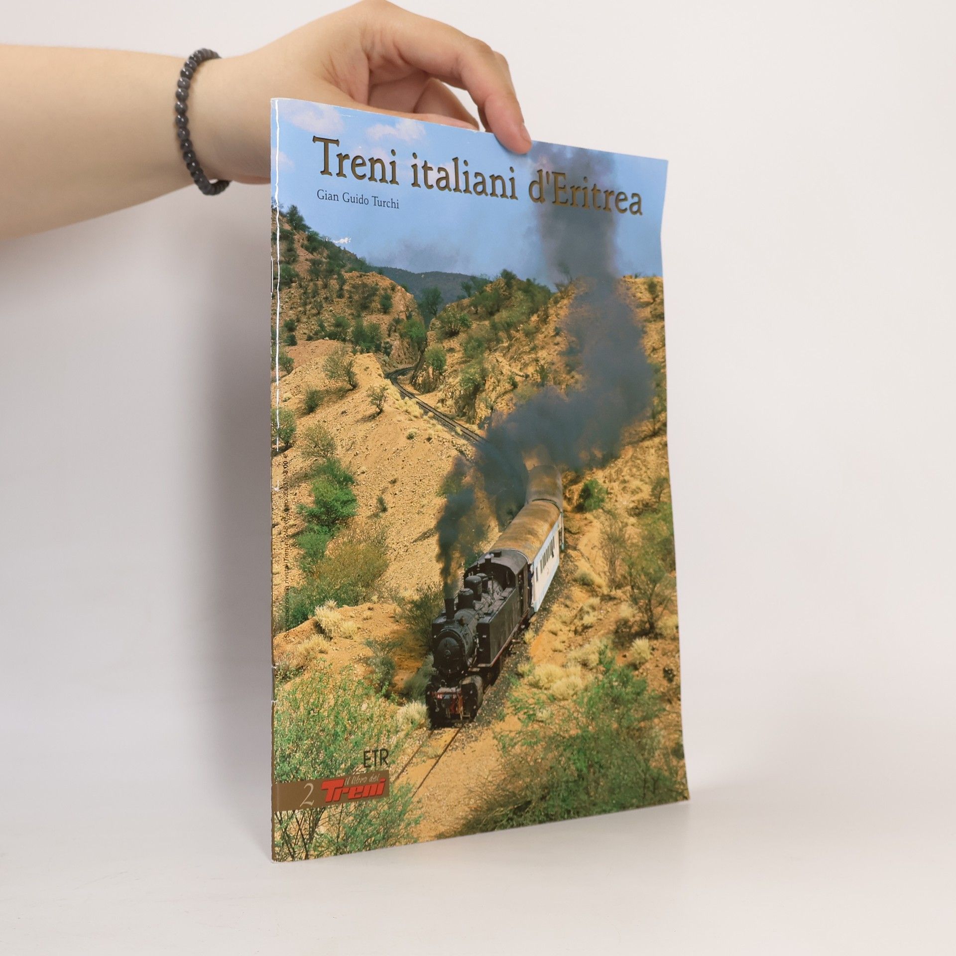 Gian Guido Turchi Treni italiani d'Eritrea 2