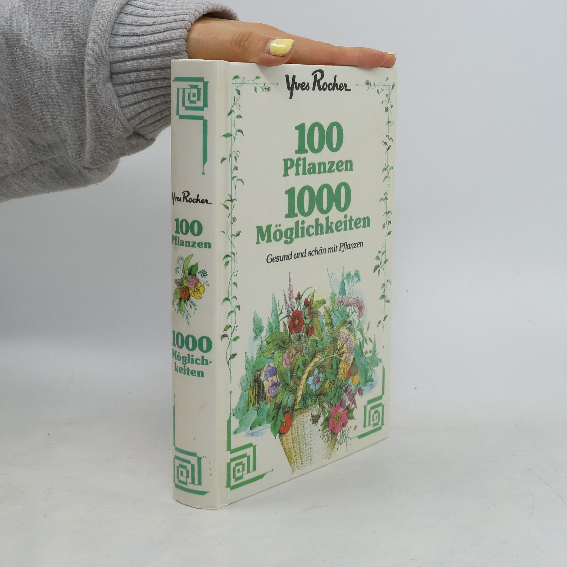 Yves Rocher 100 Pflanzen, 1000 Möglichkeiten