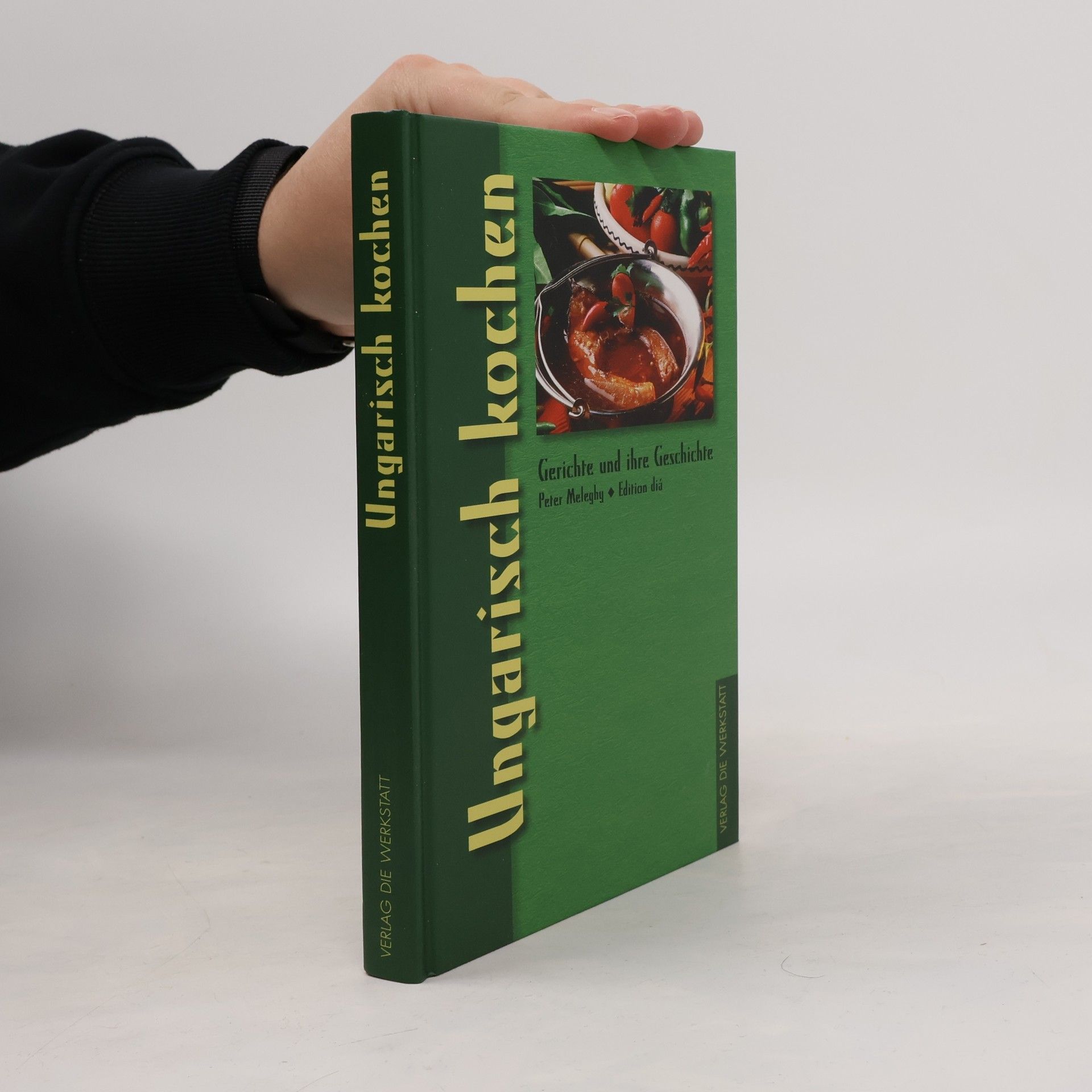 Peter Meleghy Ungarisch kochen