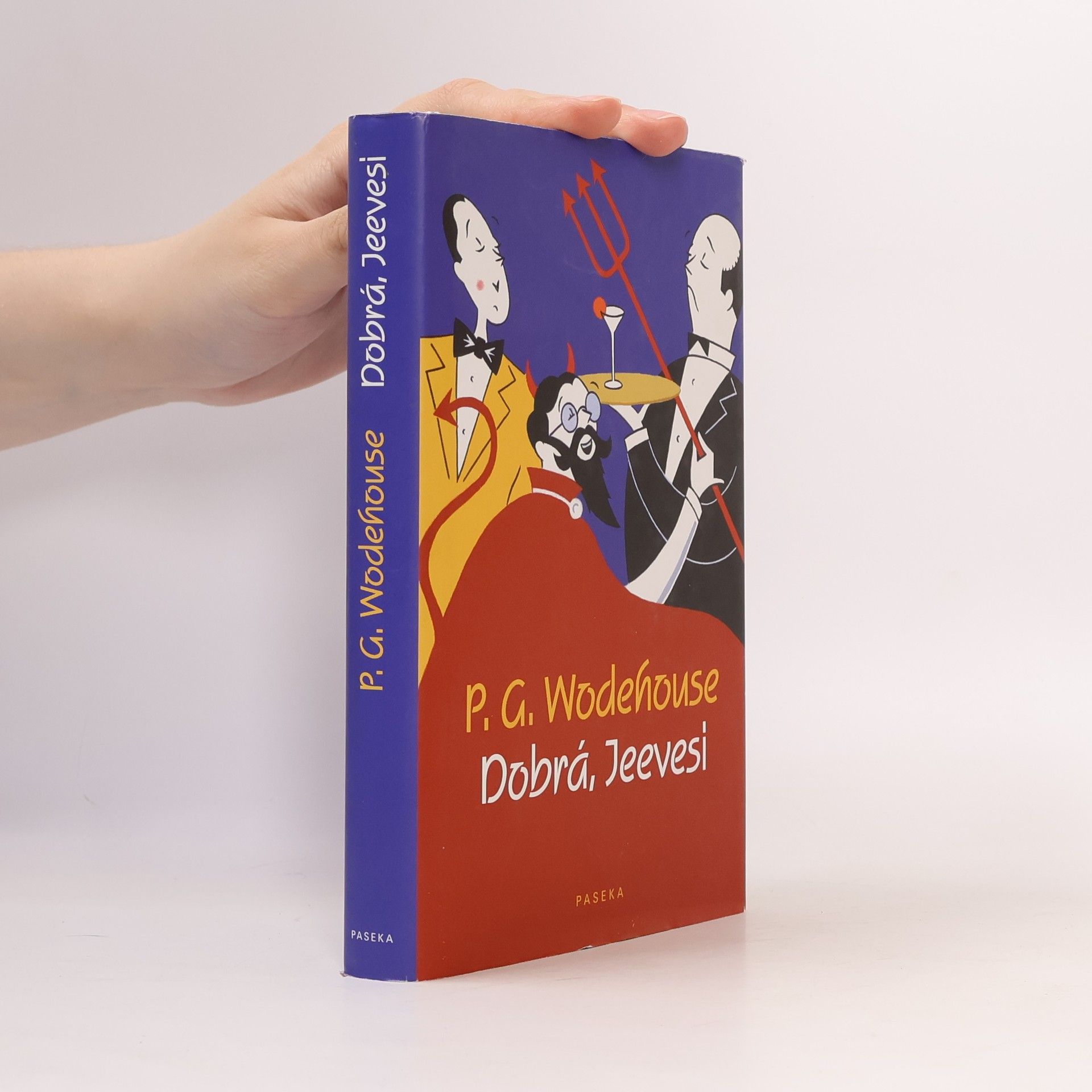 Pelham Wodehouse Dobrá, Jeevesi