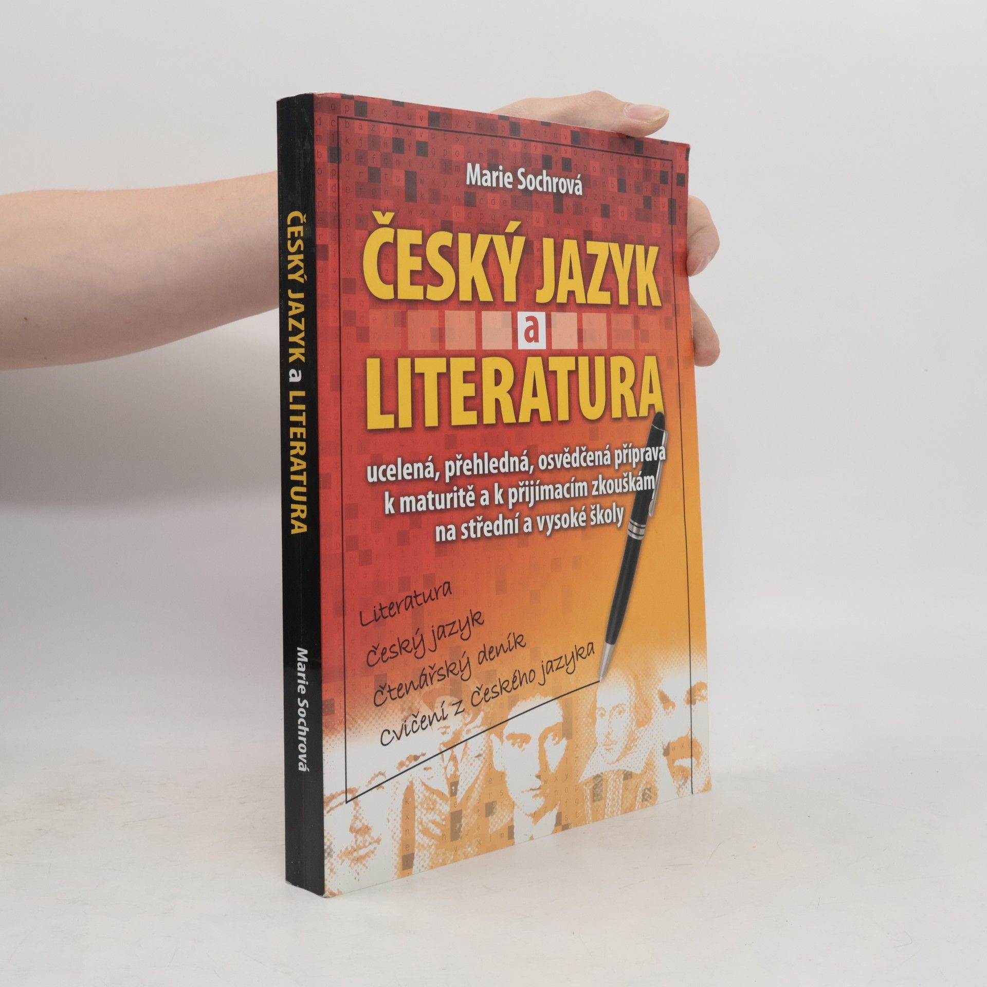 Marie Sochrová Český jazyk a literatura. Literatura, český jazyk, čtenářský deník, cvičení z českého jazyka