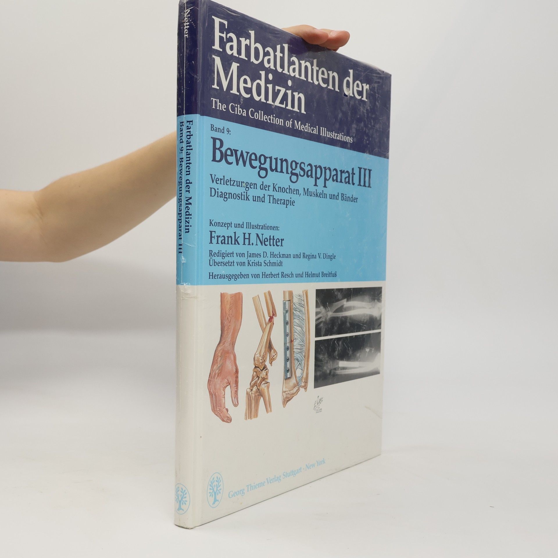 James D. Heckman Farbatlanten der Medizin - 9: Bewegungsapparat