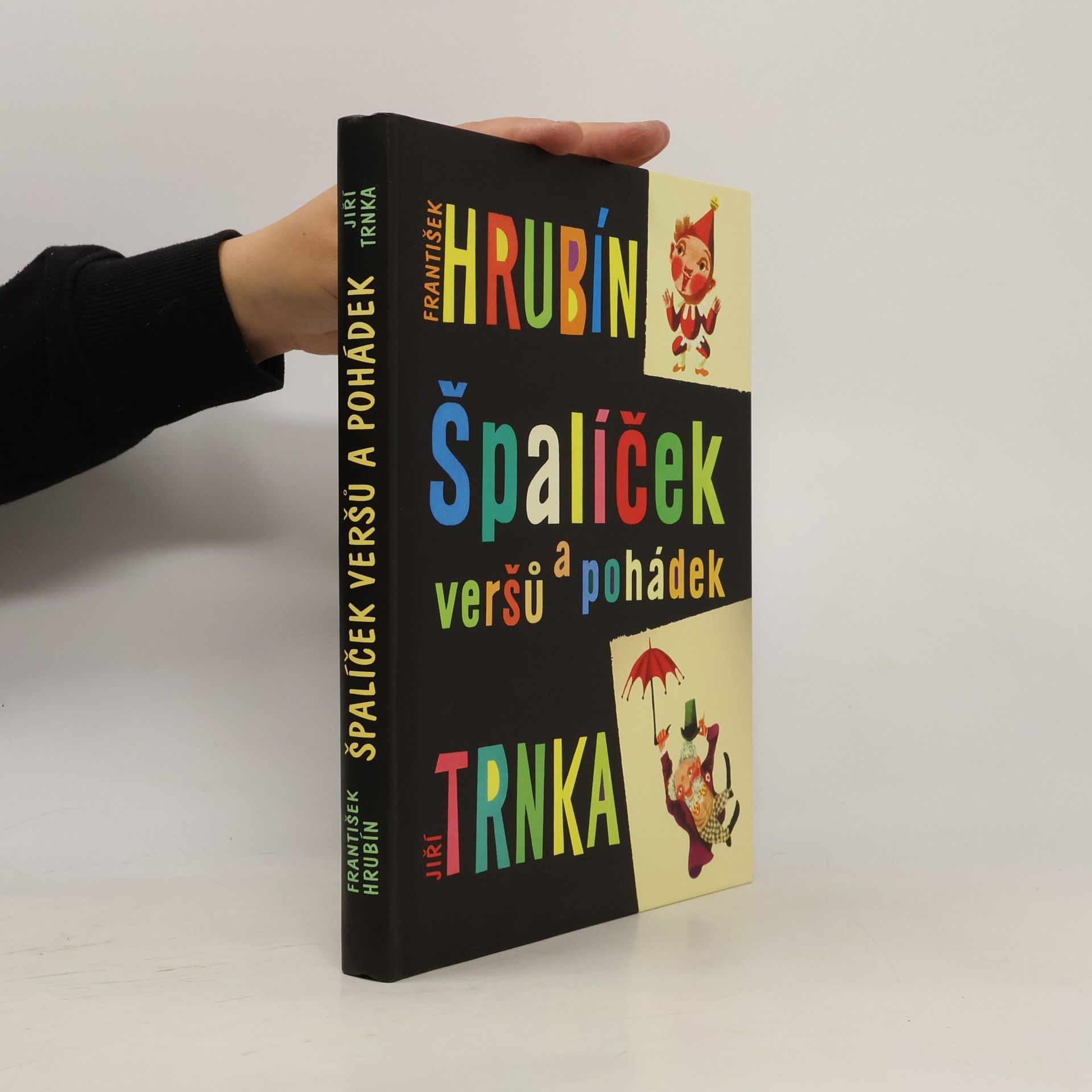 František Hrubín Špalíček veršů a pohádek