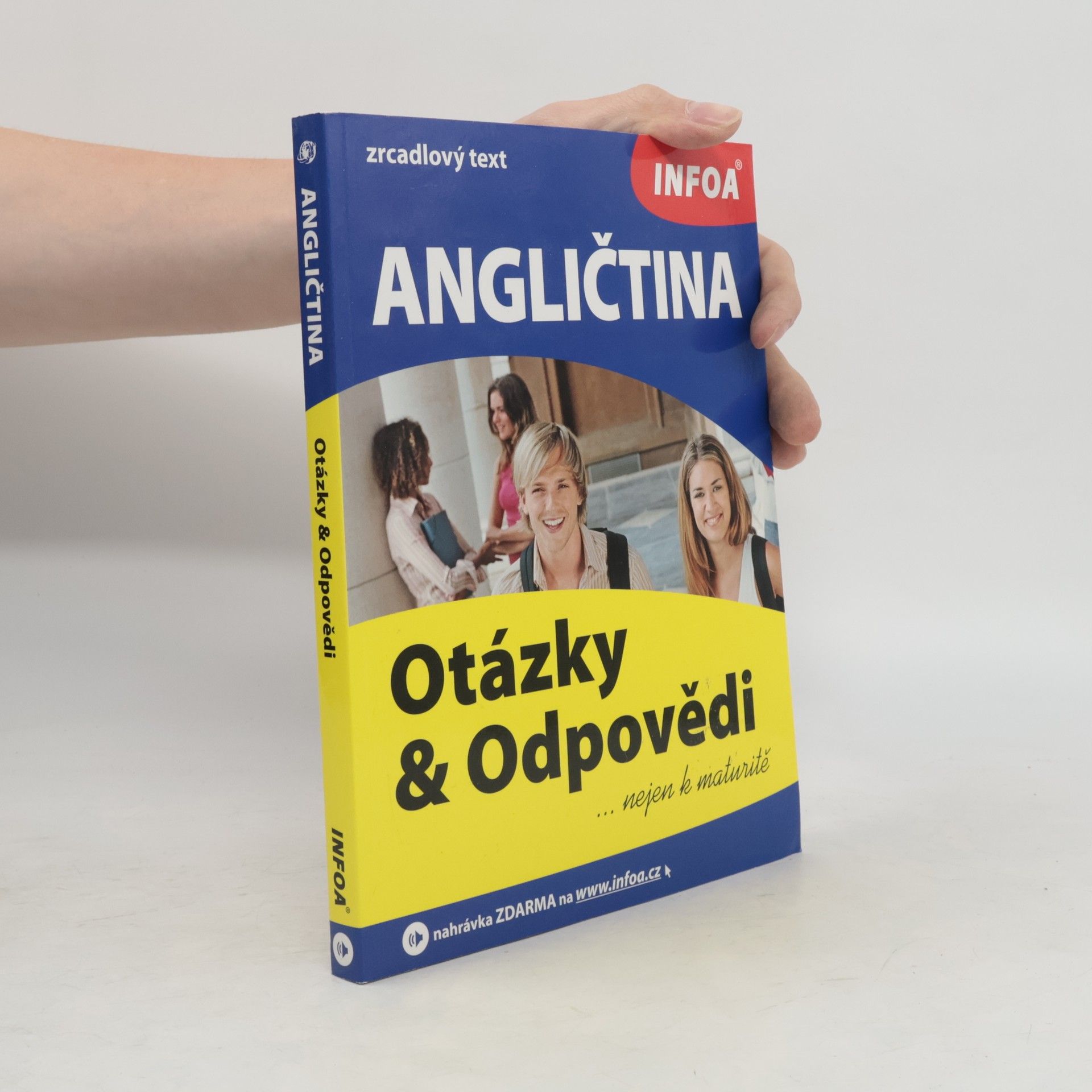 Antonín Šplíchal Angličtina : Otázky a Odpovědi : nejen k maturitě