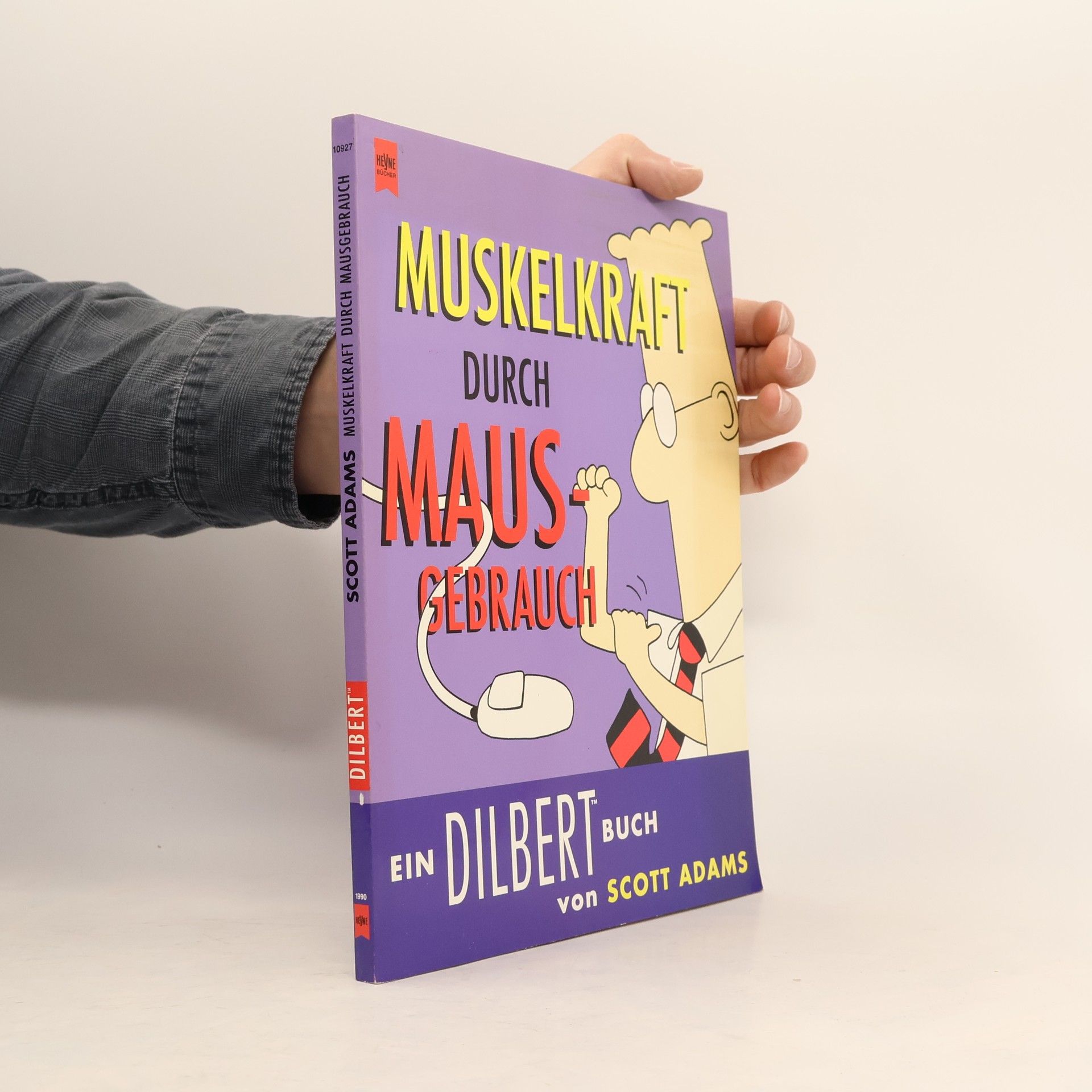 Scott Adams Dilbert. Muskelkraft durch Mausgebrauch.
