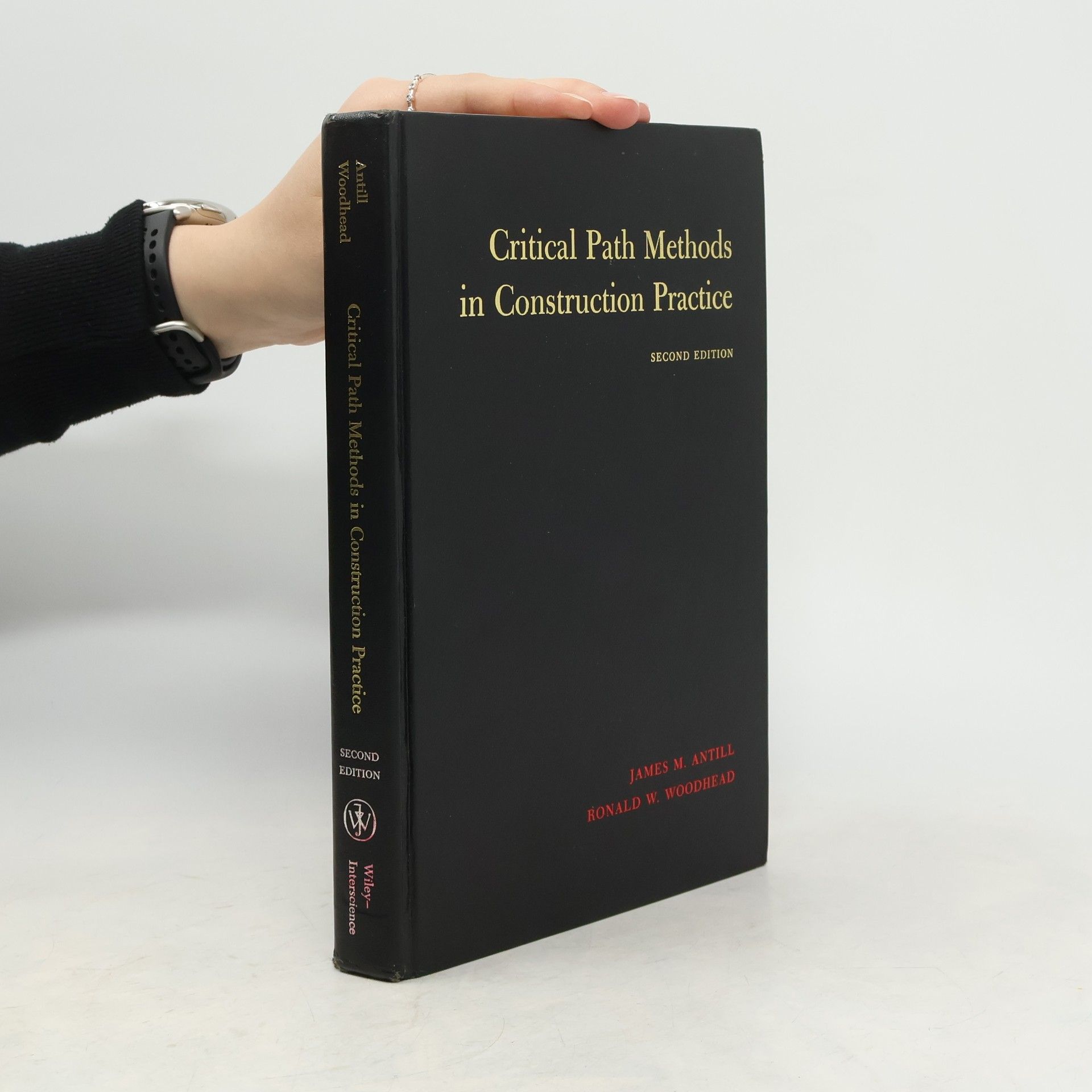 James M. Antill Critical Path Methods in Construction Practice