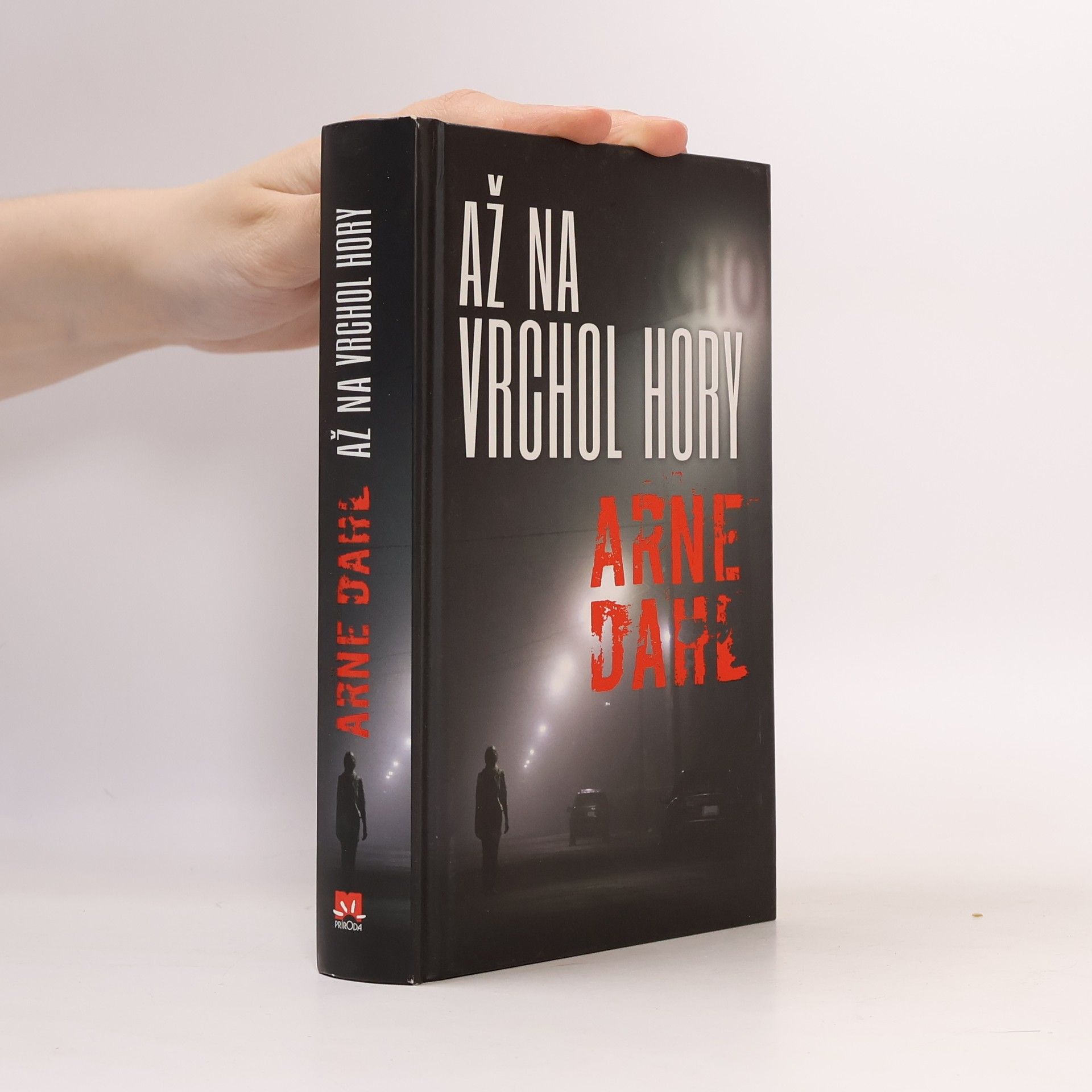 Arne Dahl Až na vrchol hory