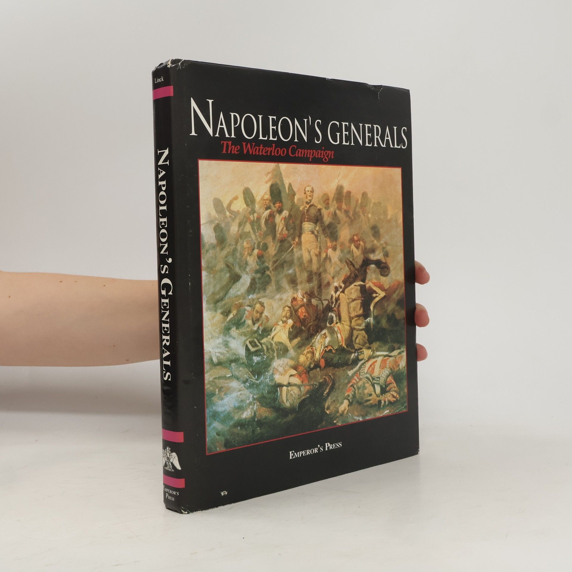 Tony Linck Napoleon's Generals
