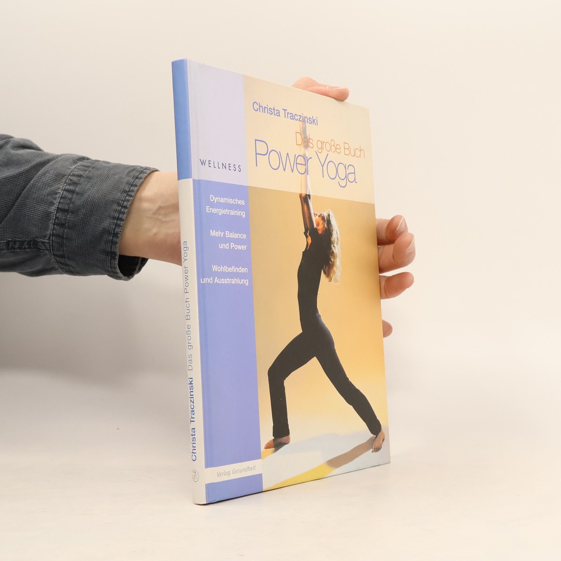 Christa G. Traczinski Das große Buch Power-Yoga
