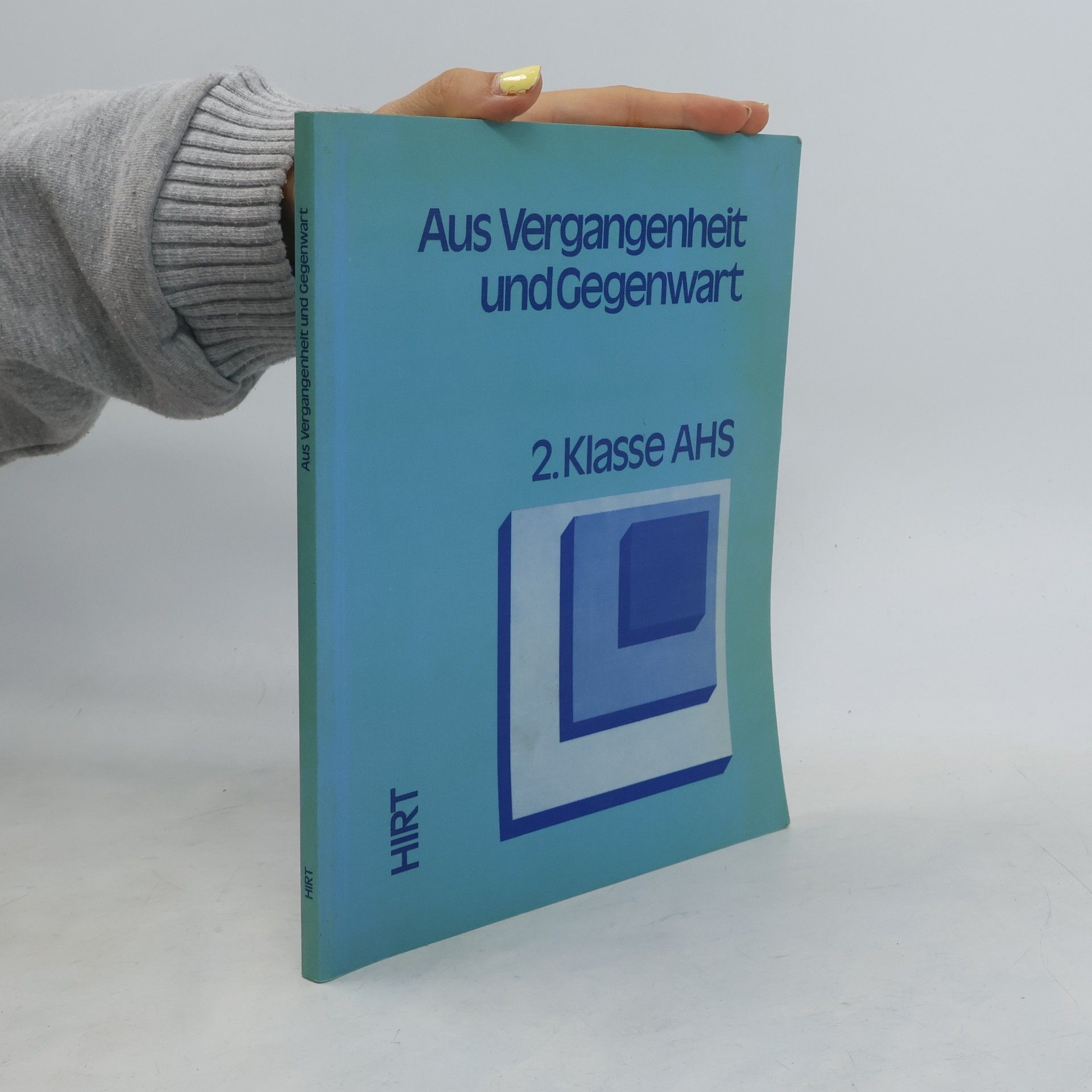 Autorenkollektiv Aus Vergangenheit und Gegenwart