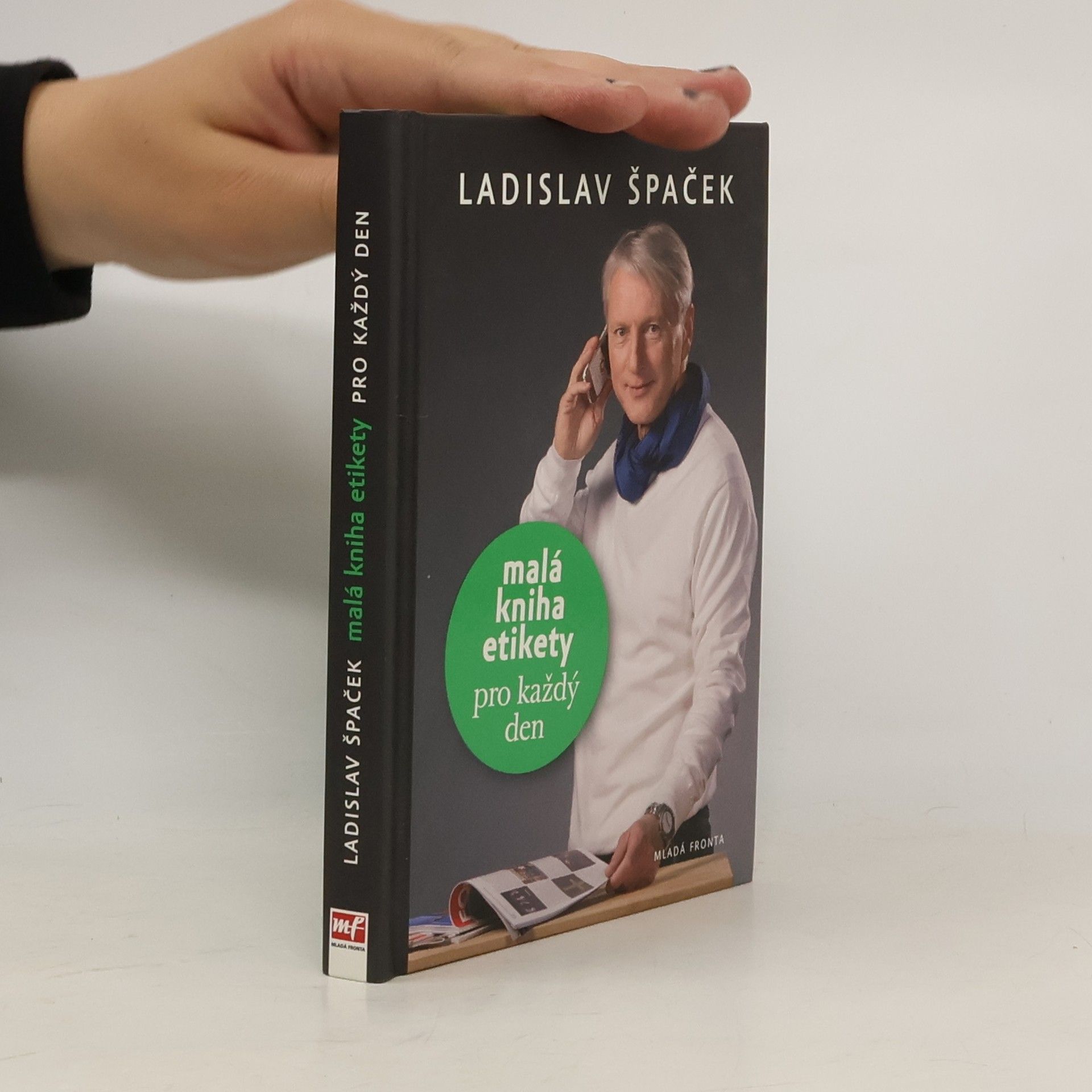 Ladislav Špaček Malá kniha etikety pro každý den
