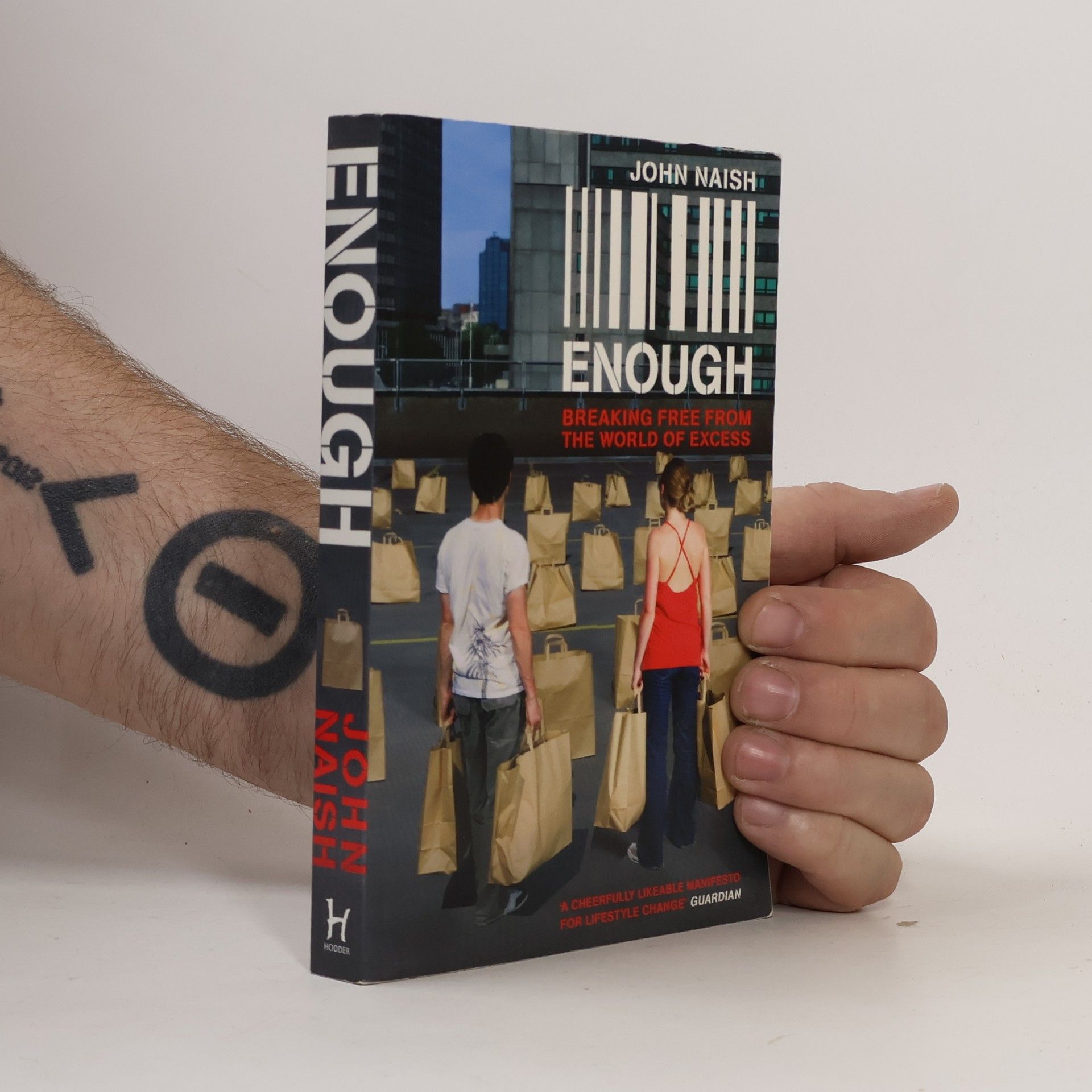 John Naish Enough