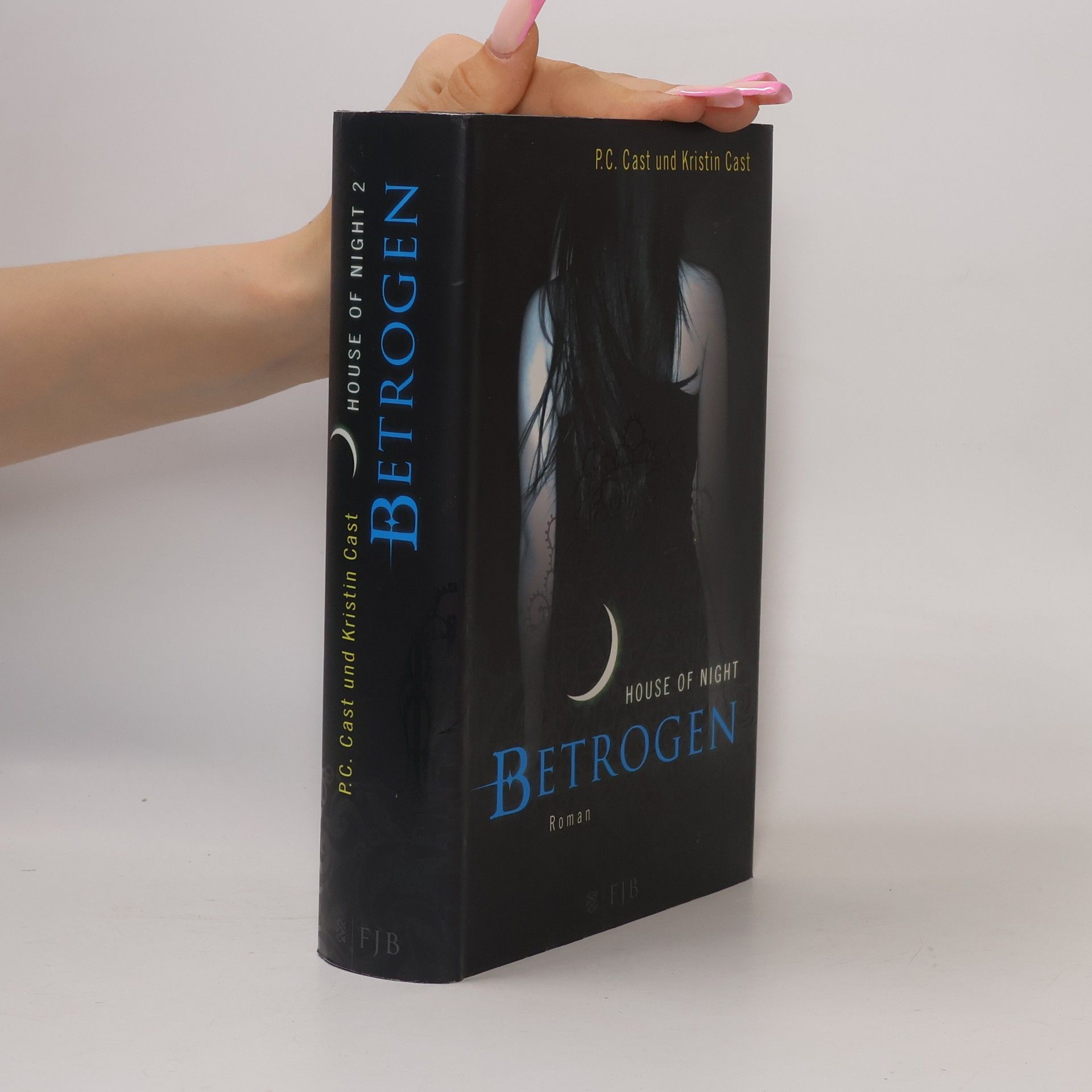 Phyllis Christine Cast House of Night 2. Betrogen