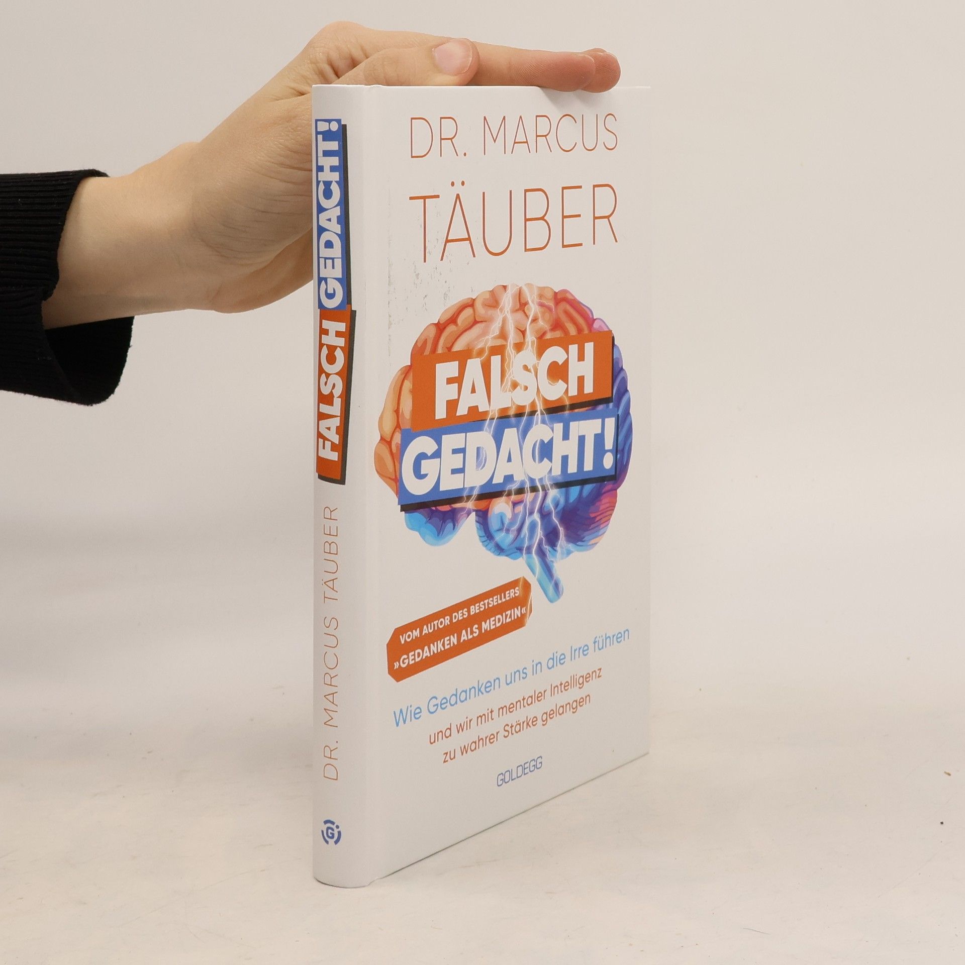 Marcus Täuber Falsch gedacht!