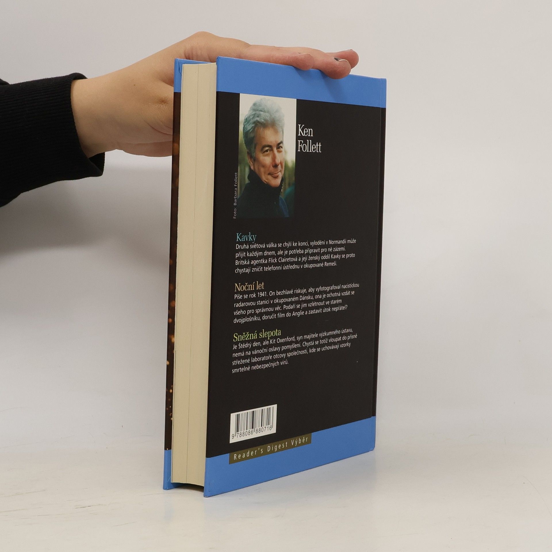 Ken Follett Kavky ; Noční let ; Sněžná slepota