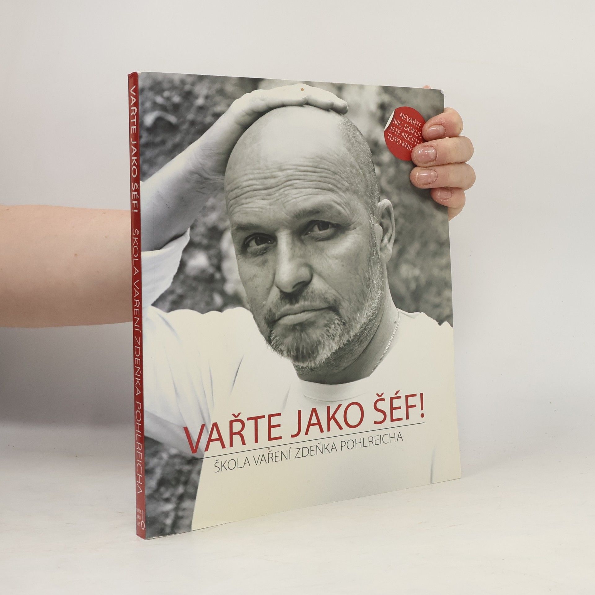 Vařte jako šéf! Škola vaření Zdeňka Pohlreicha