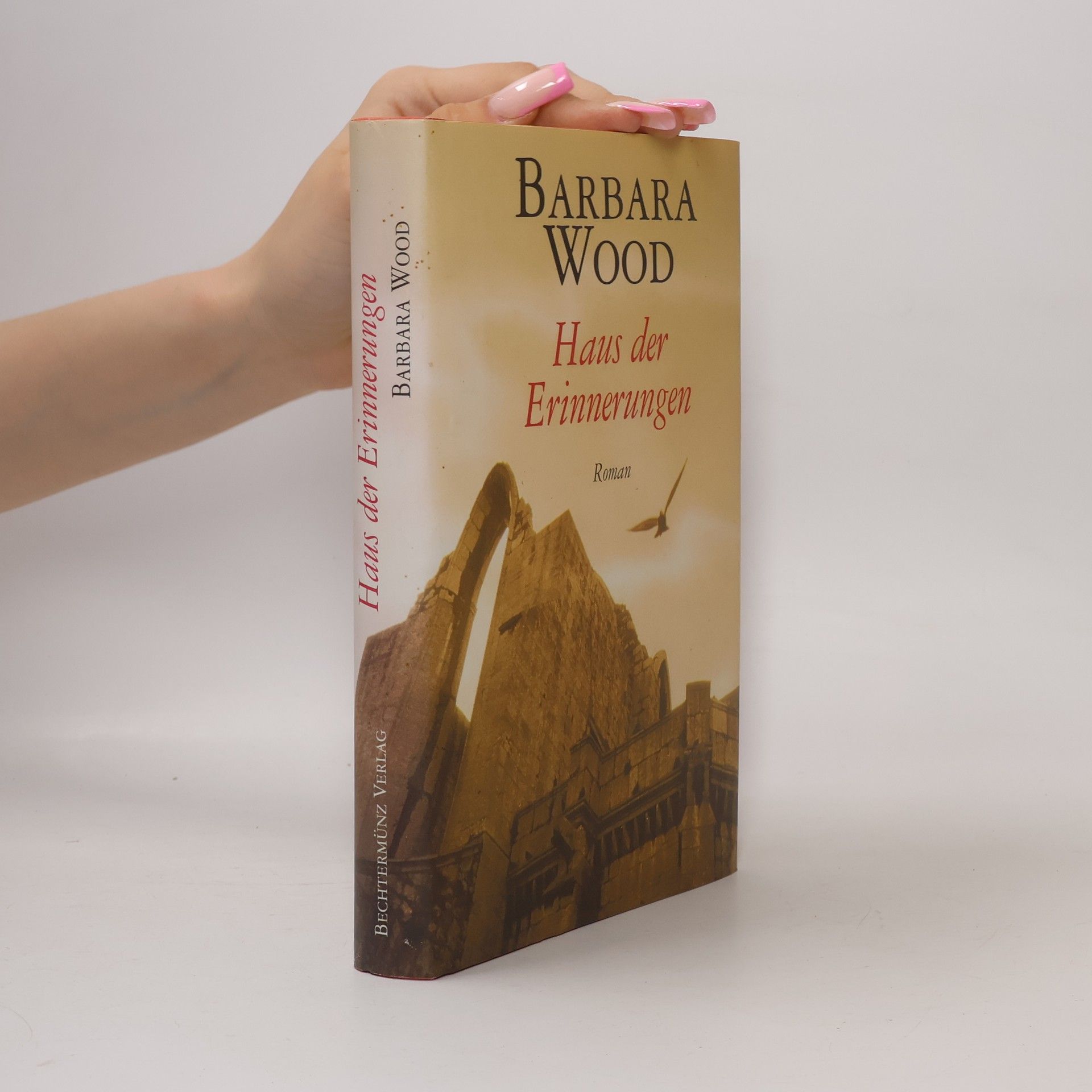 Barbara Wood Haus der Erinnerungen