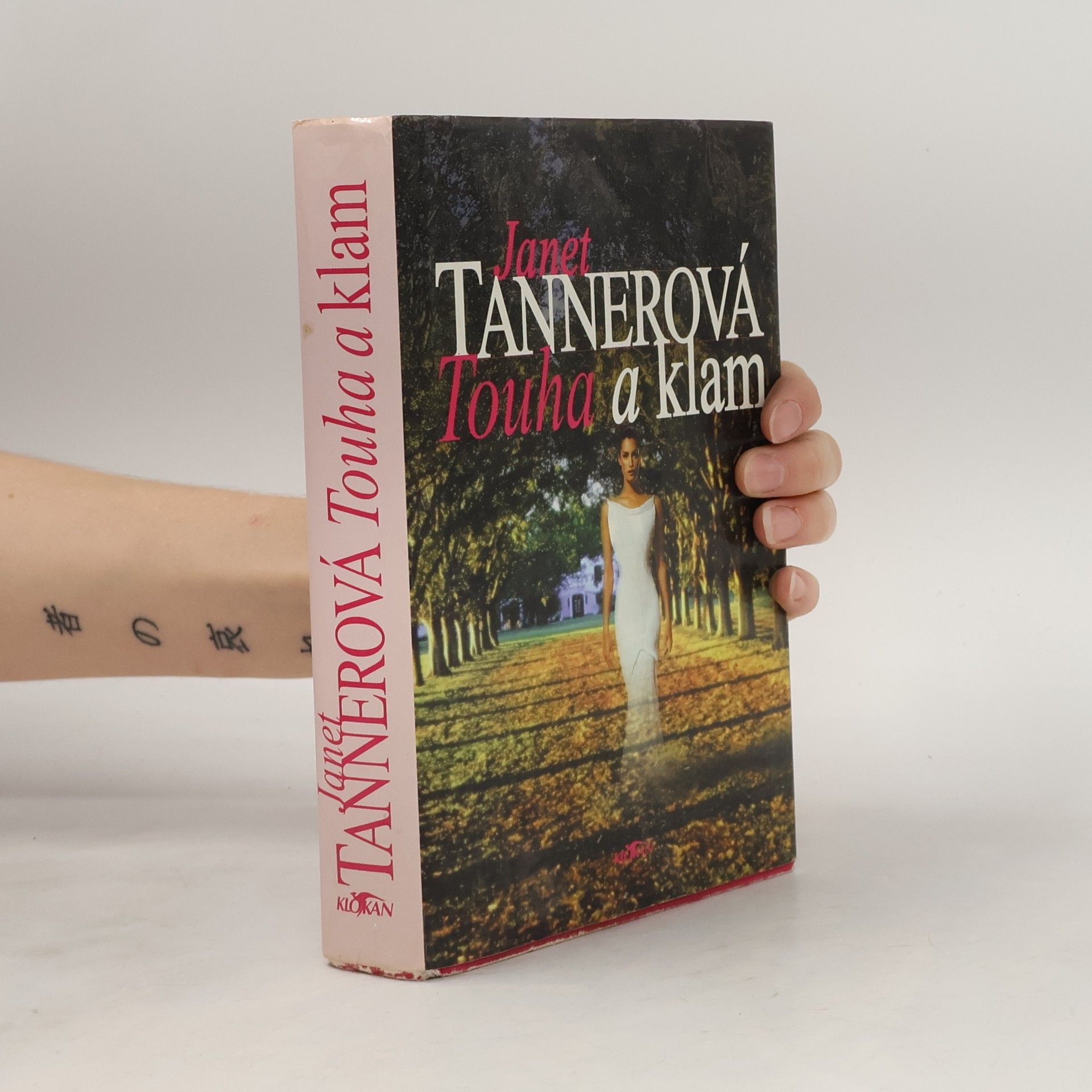 Tanner Janet Touha a klam