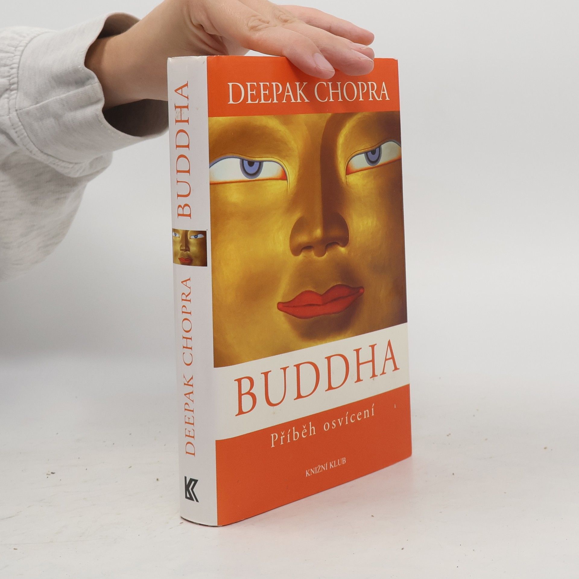 Deepak Chopra Buddha. Příběh osvícení.