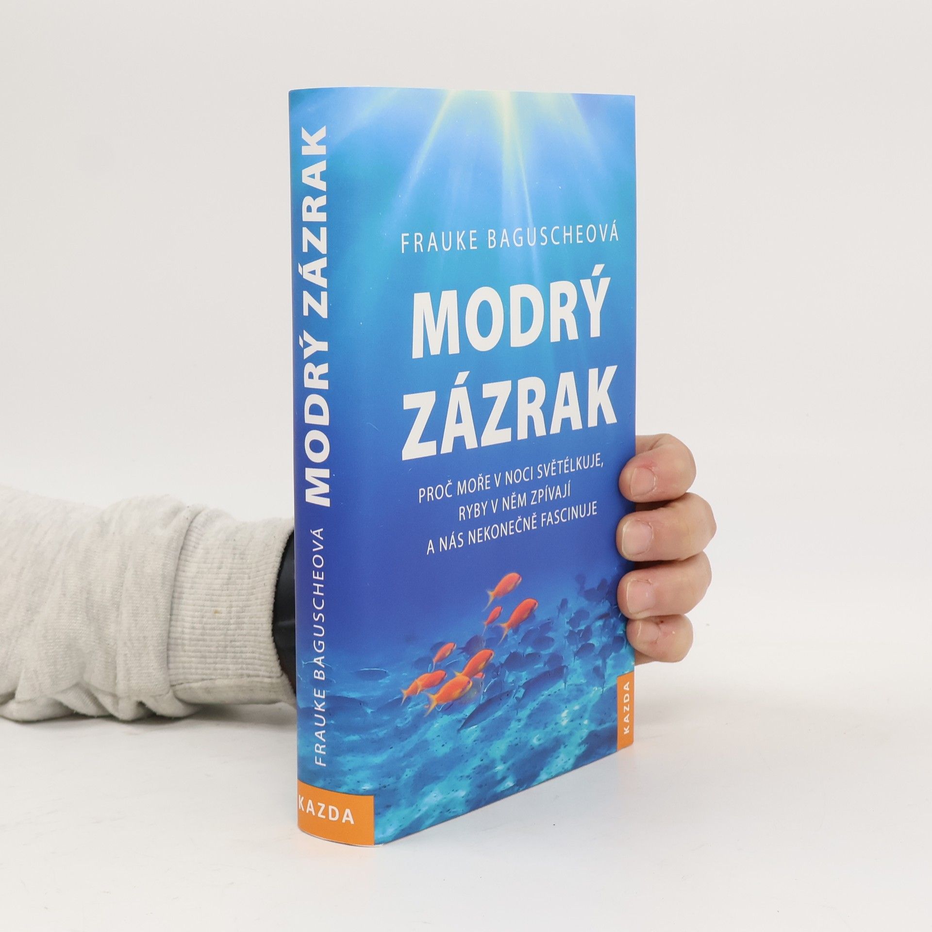 Frauke Bagusche Modrý zázrak