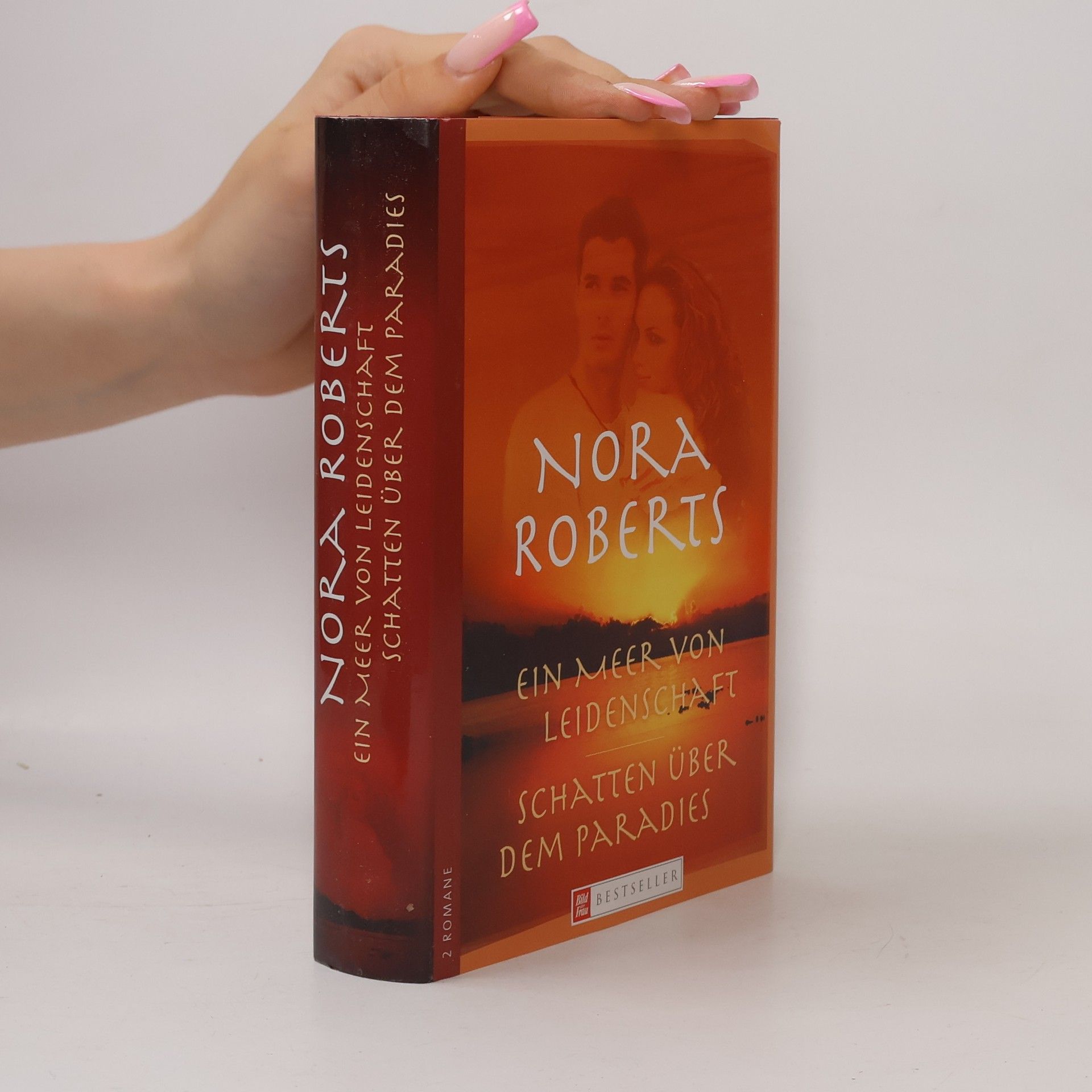Nora Roberts Ein Meer von Leidenschaft; Schatten über dem Paradies