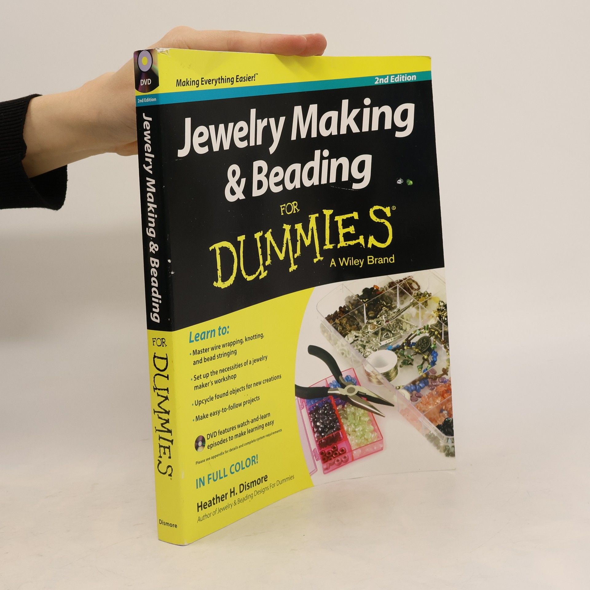 Heather H. Dismore Jewelry Making and Beading For Dummies - 2nd Edition