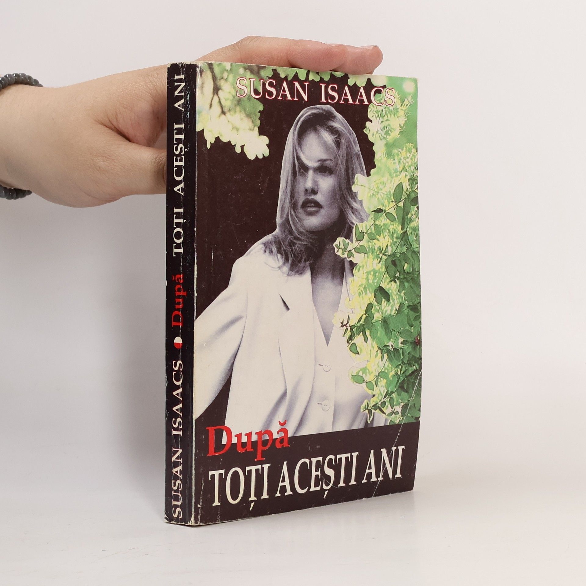 Susan Issacs Toți acești ani