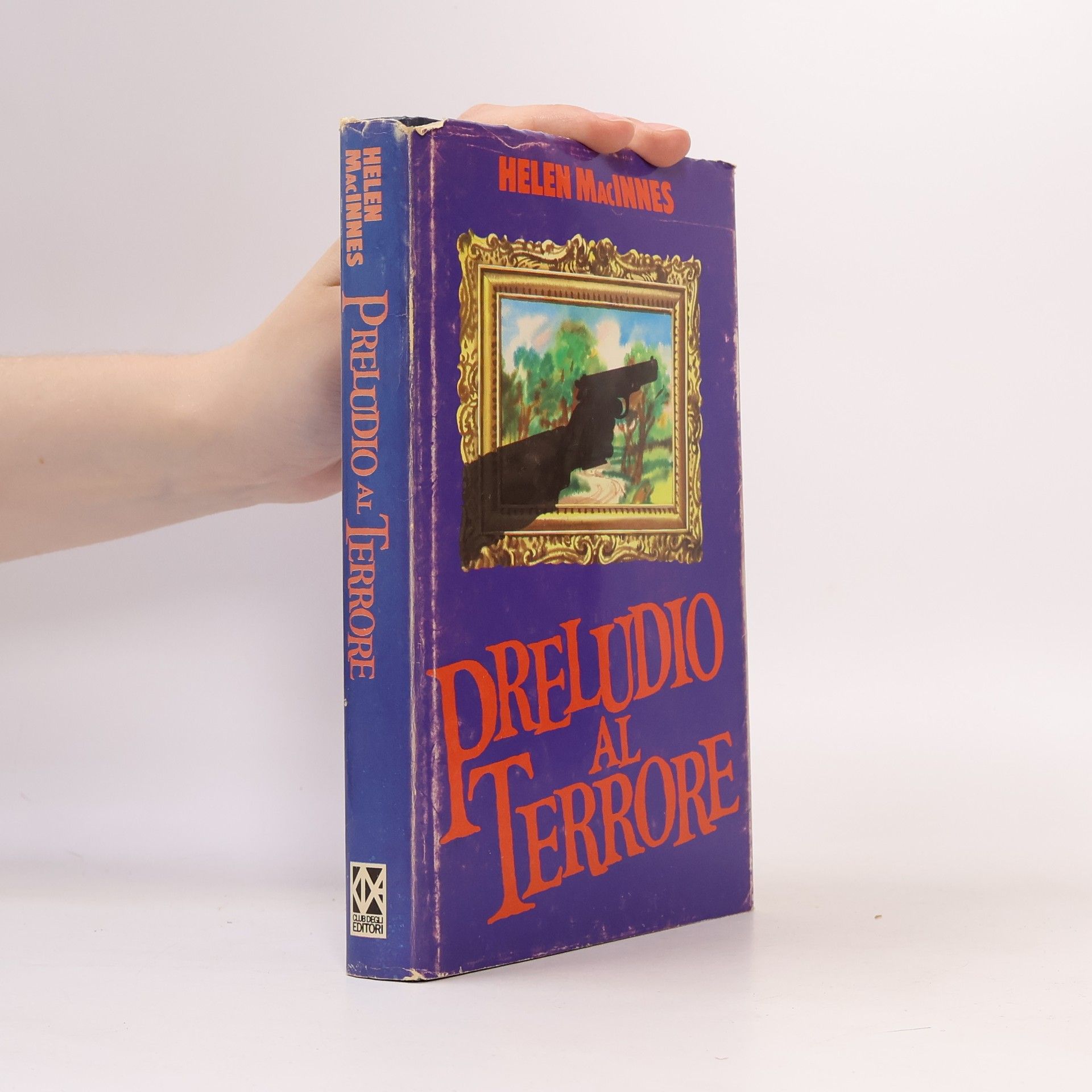 Helen MacInnes Preludio al terrore