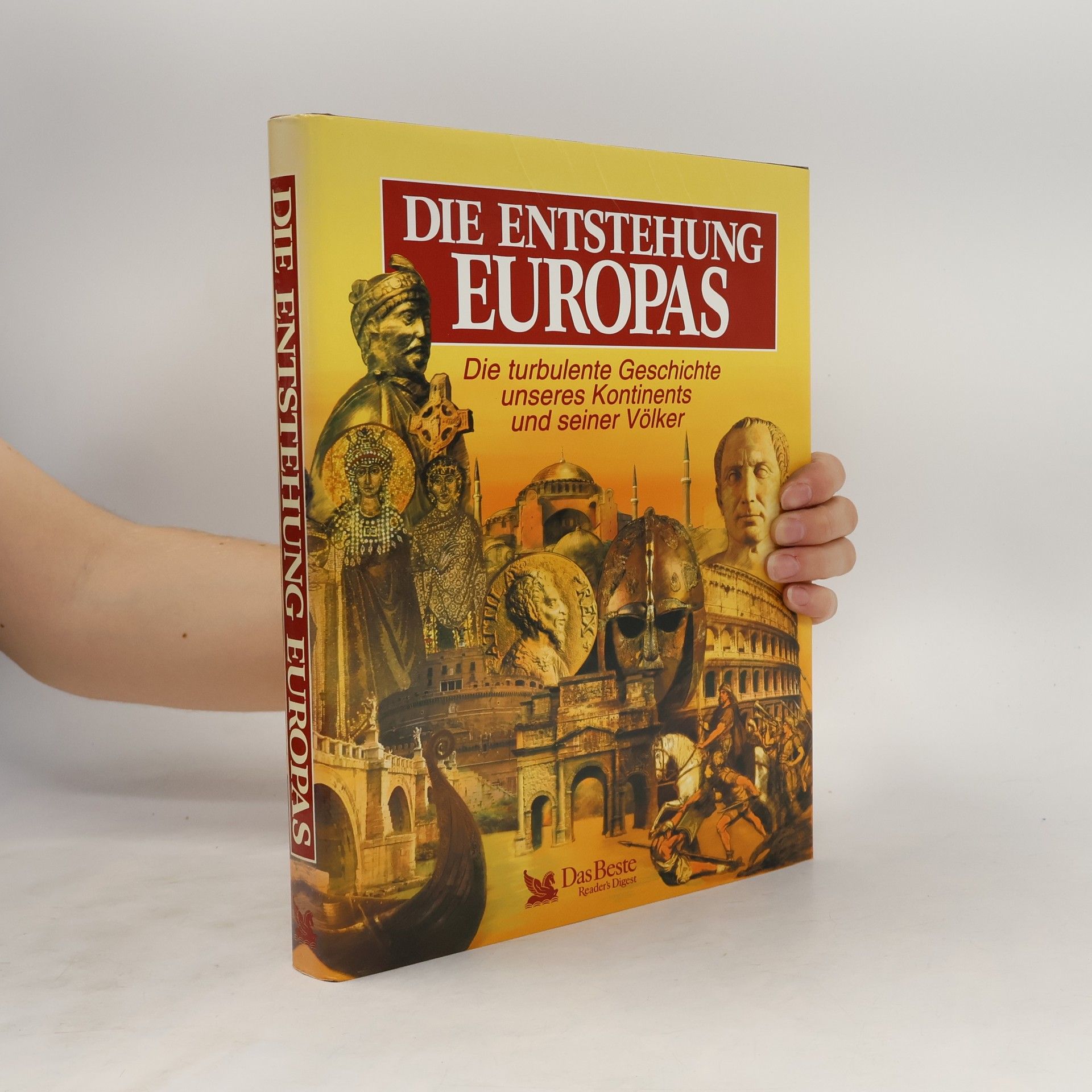 Various authors Die Entstehung Europas