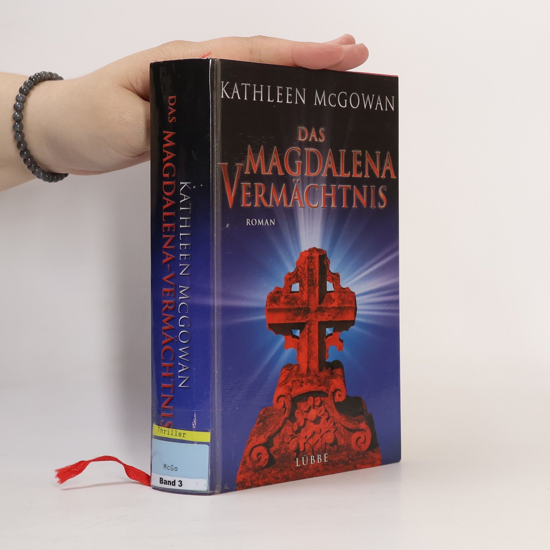 Kathleen McGowan Das Magdalena-Vermächtnis