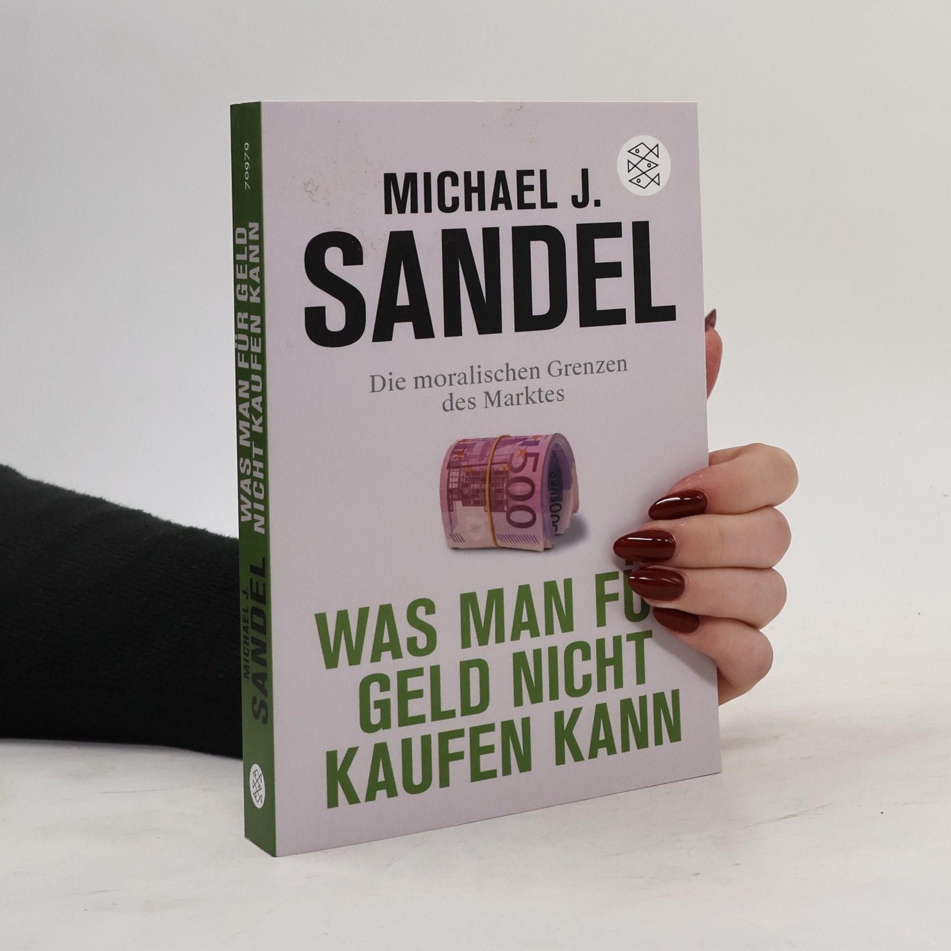 Michael Sandel Was man für Geld nicht kaufen kann