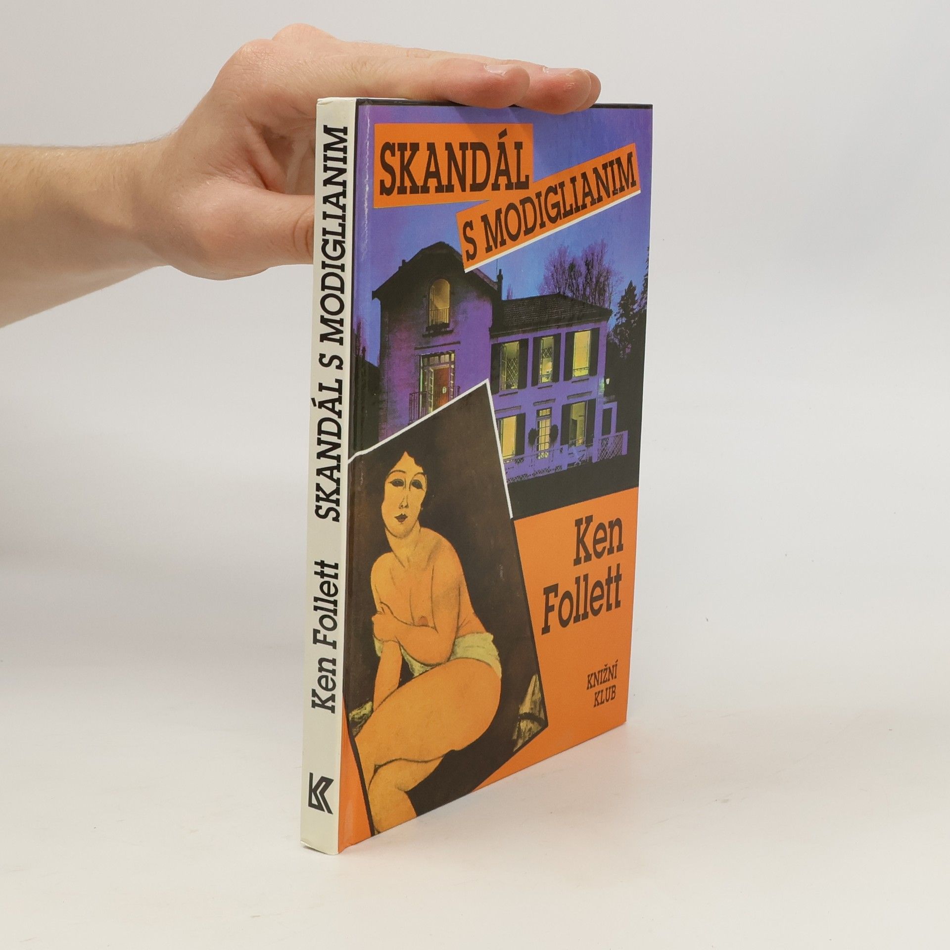Ken Follett Skandál s Modiglianim