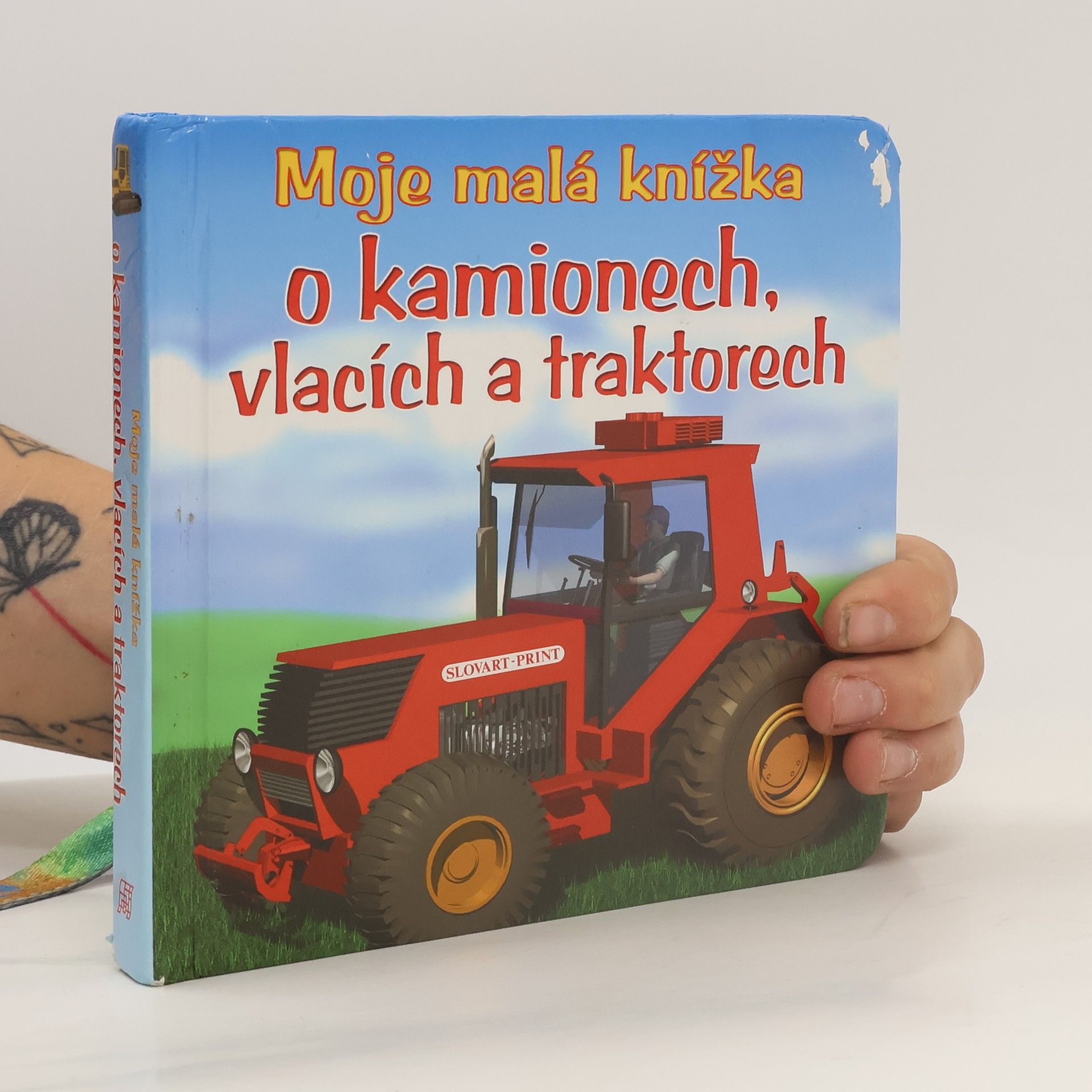 Tomáš Novotný Moje malá knížka o kamionech, vlacích a traktorech