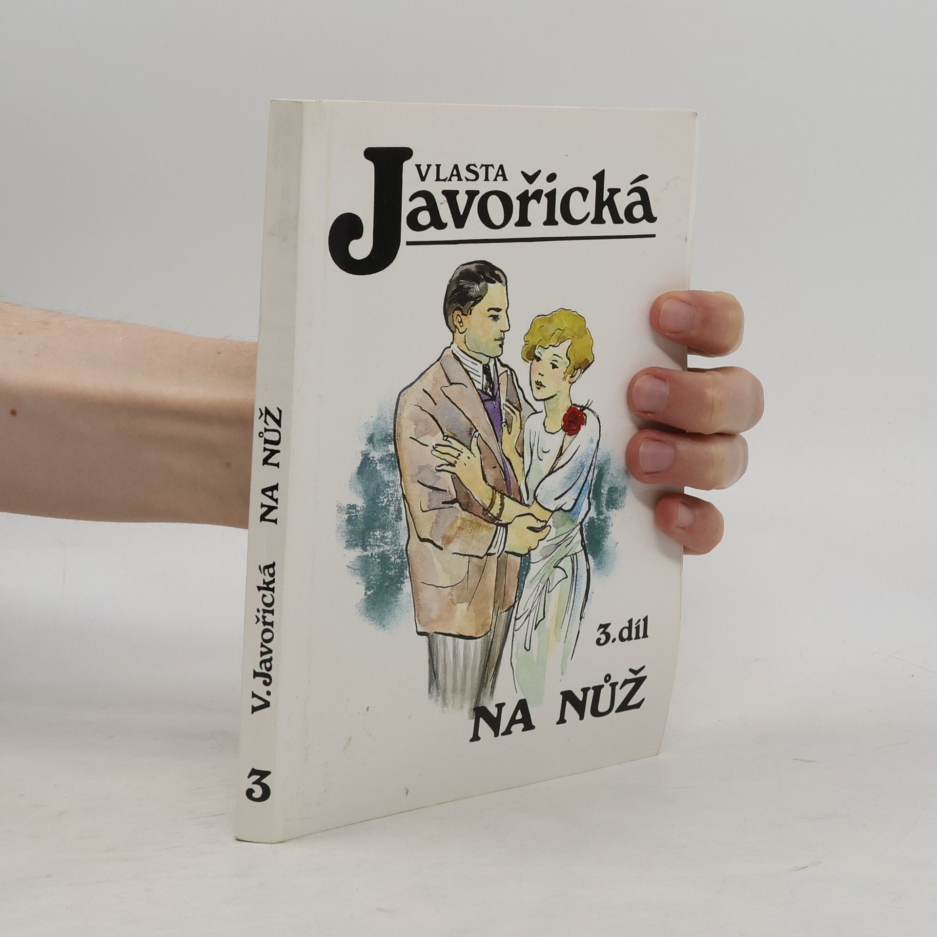 Vlasta Javořická Na nůž. 3. díl