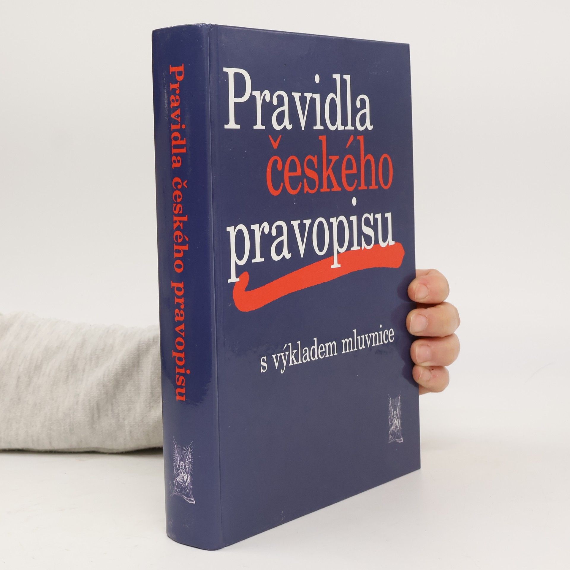 Autorenkollektiv Pravidla českého pravopisu s výkladem mluvnice