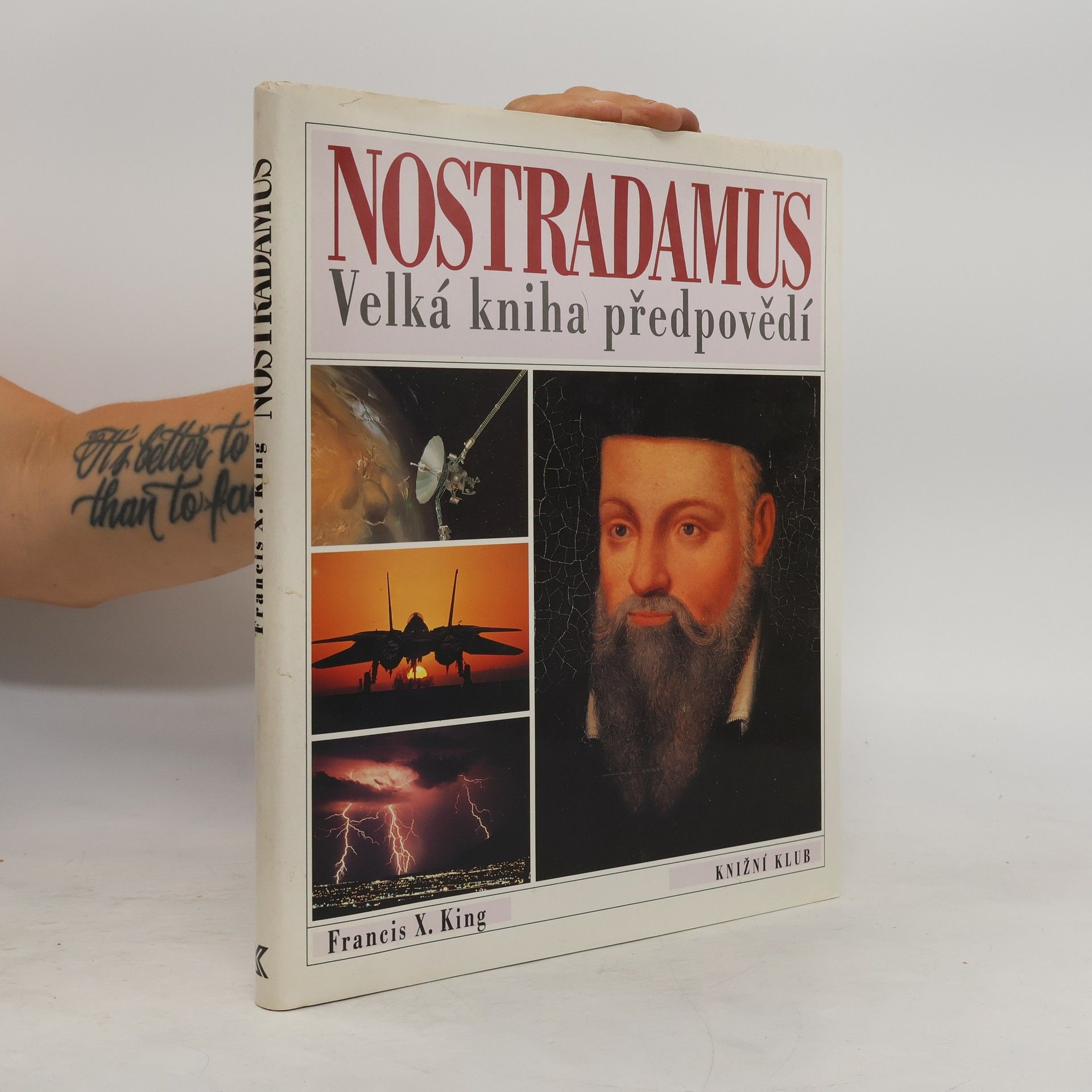 Francis X. King Nostradamus. Velká kniha předpovědí
