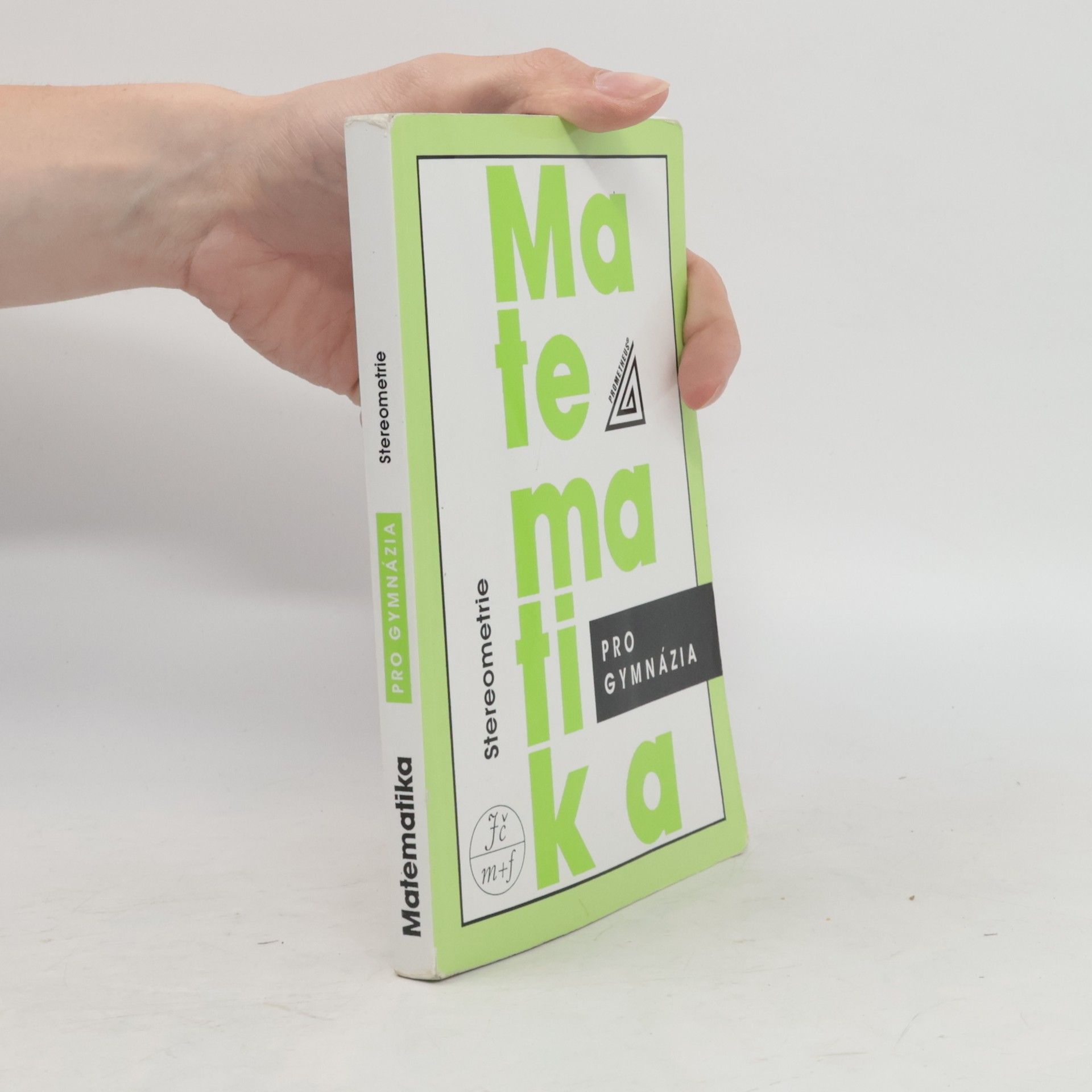 Eva Pomykalová Matematika pro gymnázia. Stereometrie