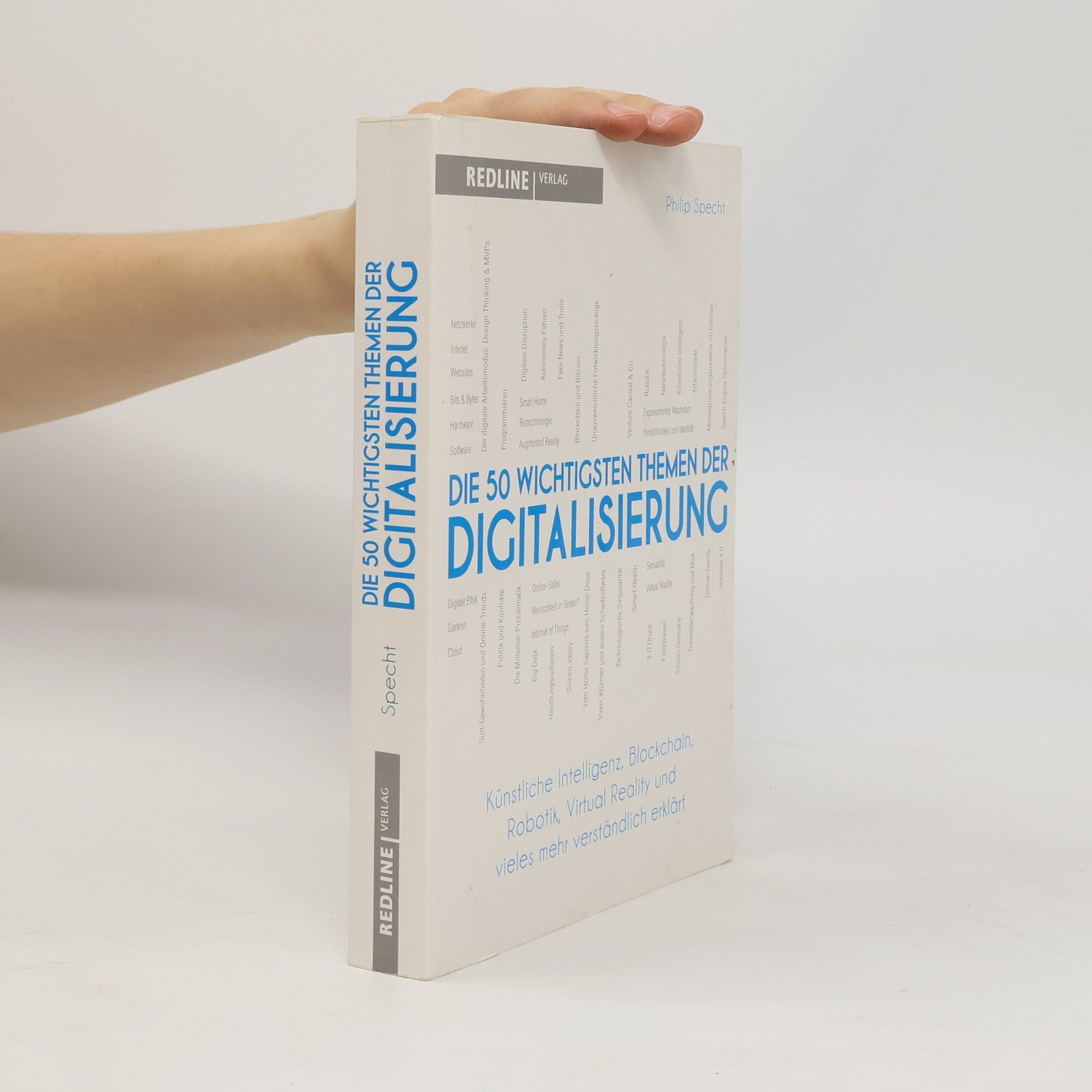 Philip Specht Die 50 wichtigsten Themen der Digitalisierung