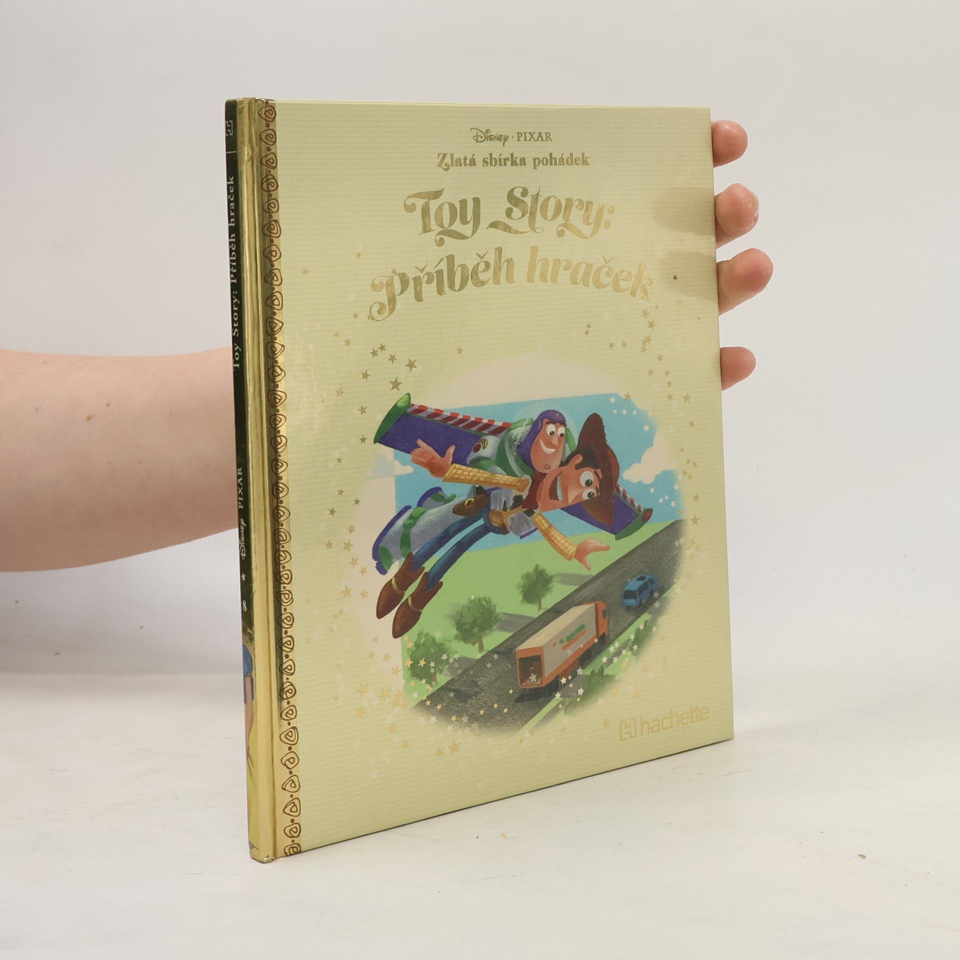Autorenkollektiv Zlatá sbírka pohádek 8. Toy Story: Příběh hraček