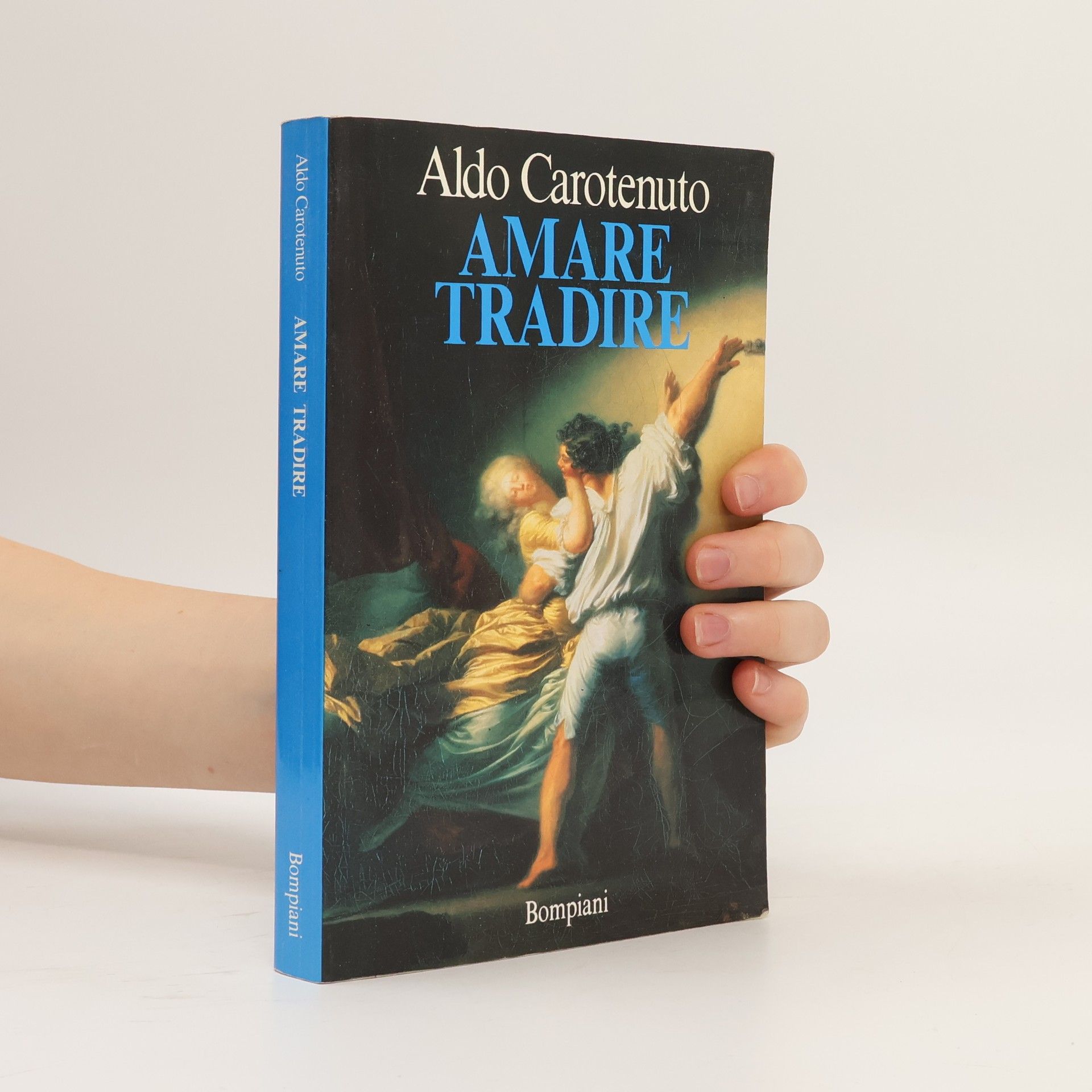Aldo Carotenuto Amare tradire