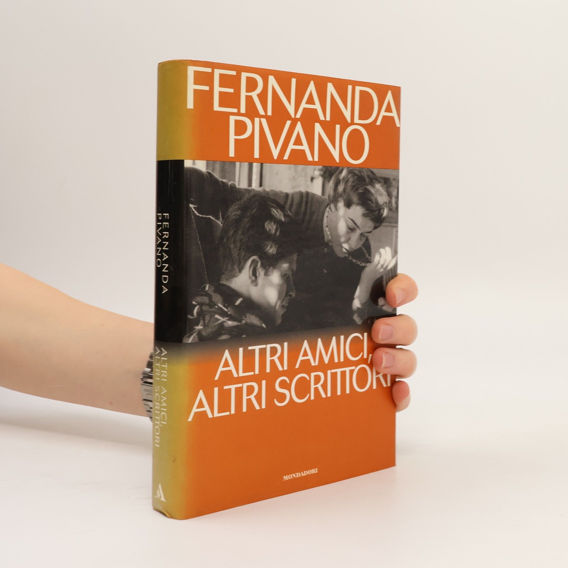Fernanda Pivano Ingrandimenti: Altri amici, altri scrittori