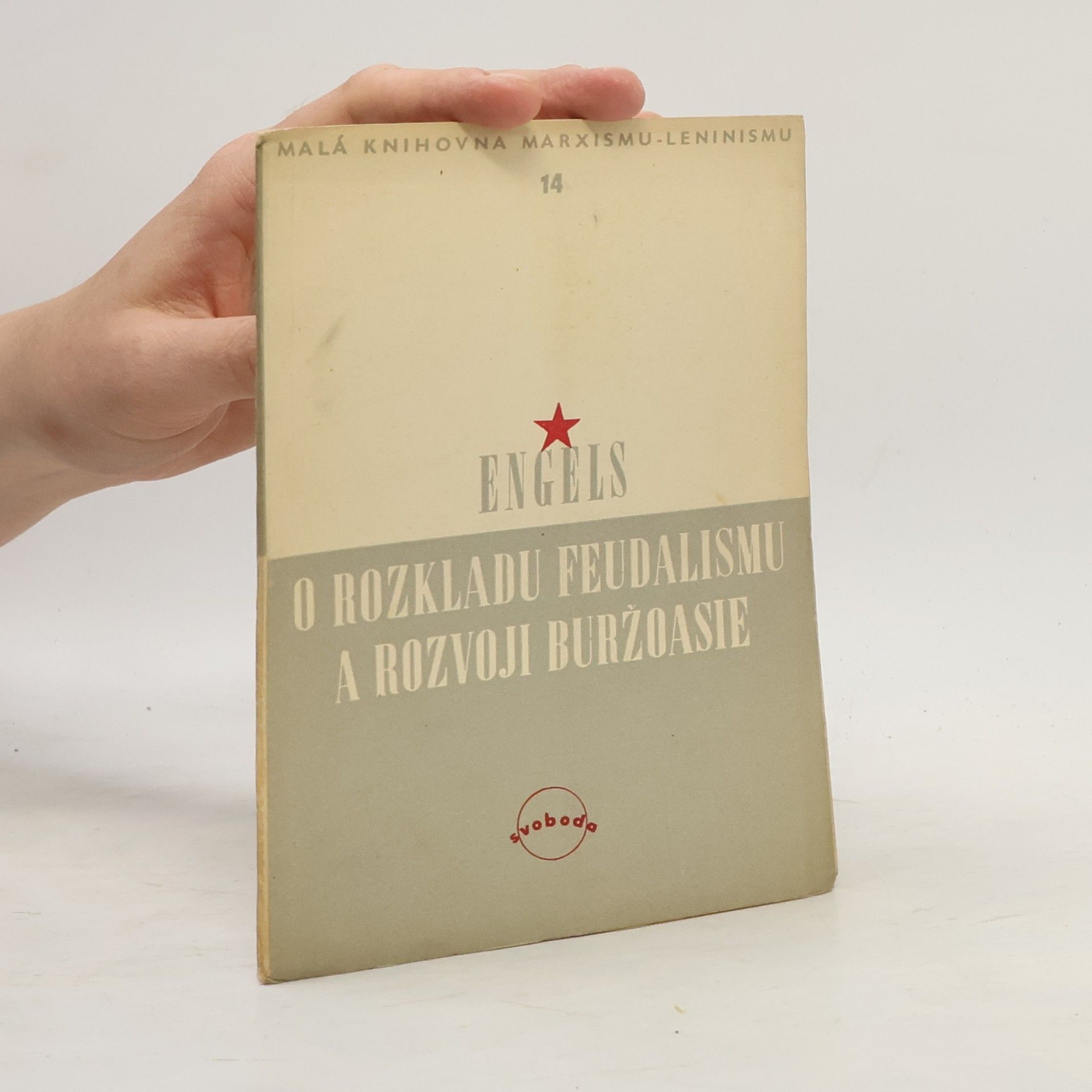 Friedrich Engels O rozkladu feudalismu a rozvoji buržoasie